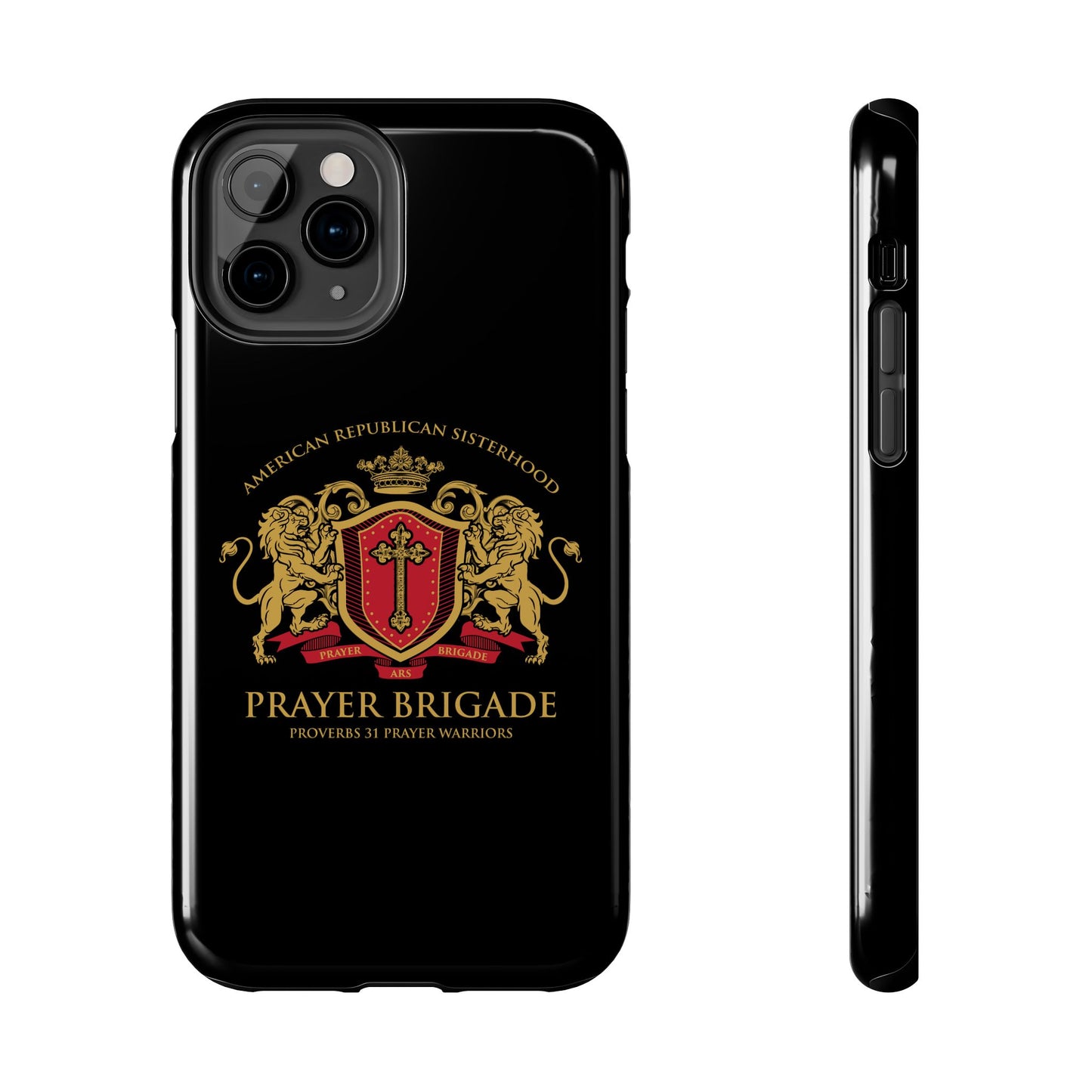 ARS Prayer Brigade Tough Phone Case (Black with Gold/Red Logo)