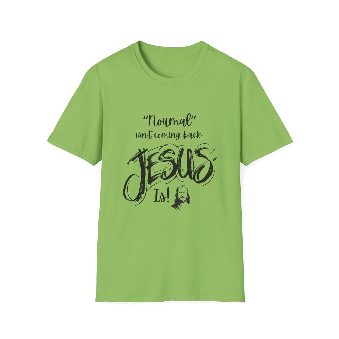 Normal Isn't Coming Back Men's Tshirt (Black Logo) - Sweet Baby Jeez Teez