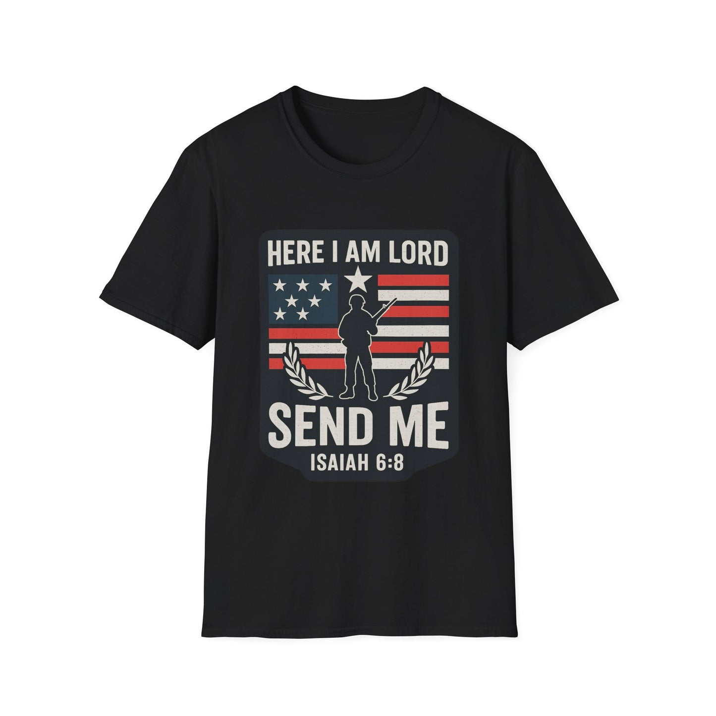 "Here I Am Lord" Isaiah 6:8 Bible Verse Christian Tshirt (Soldier Logo)