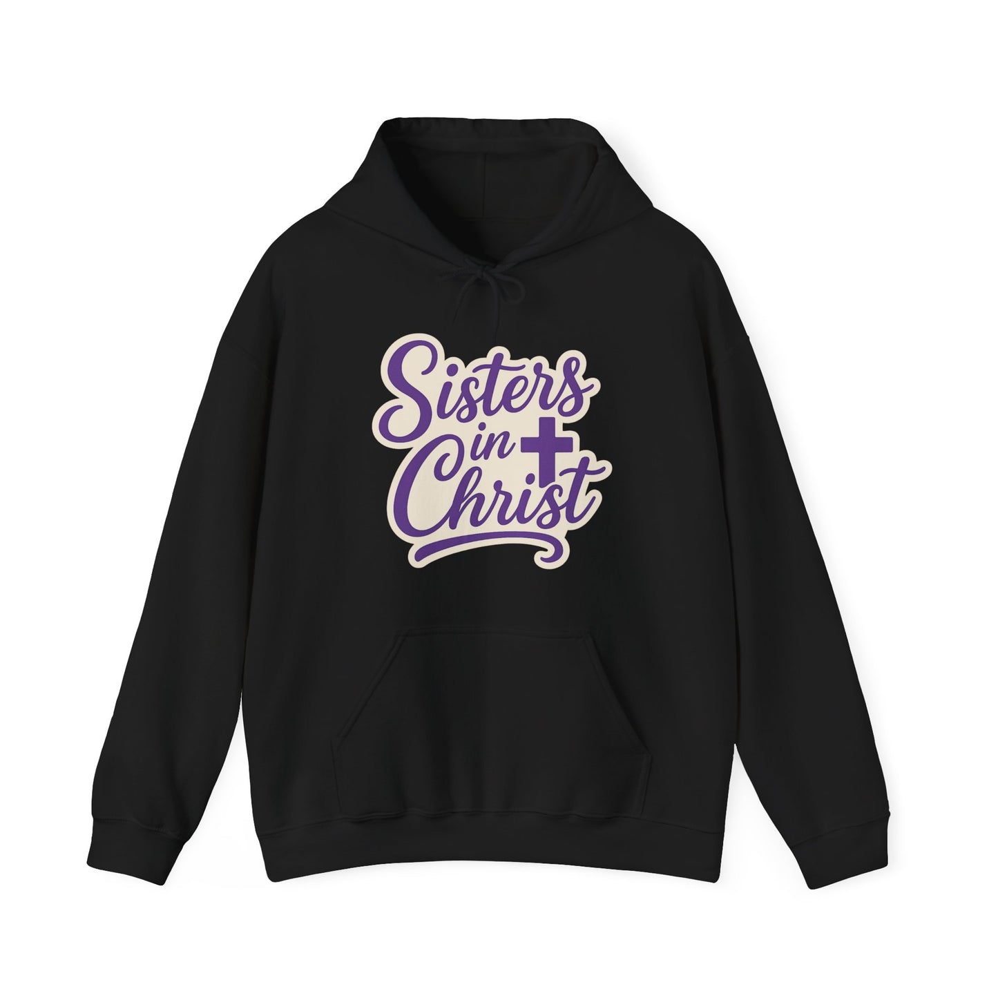 Sisters in Christ Christian Women's Inspirational Hoodie Sweatshirt