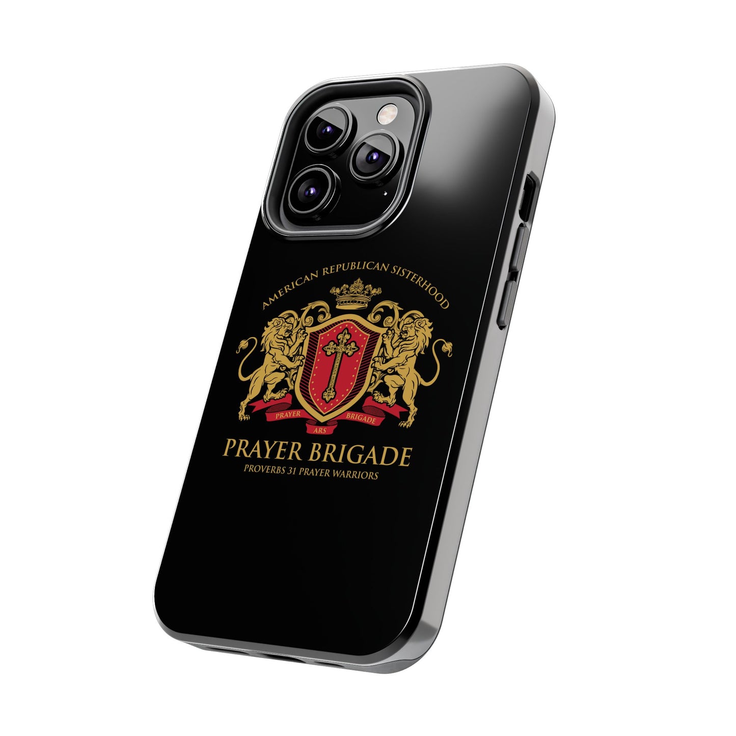 ARS Prayer Brigade Tough Phone Case (Black with Gold/Red Logo)