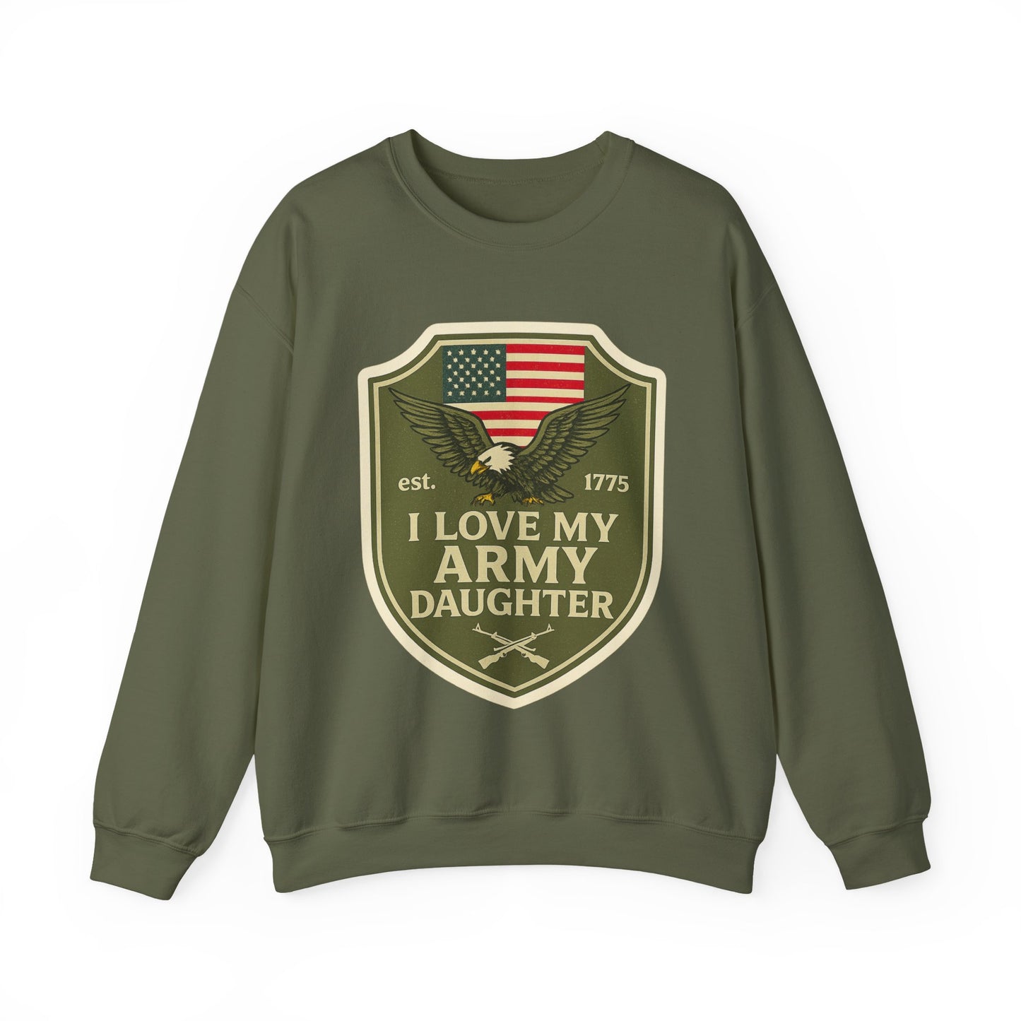 "I Love My Army Daughter" Patriotic Crewneck Sweatshirt for Army Military Parents