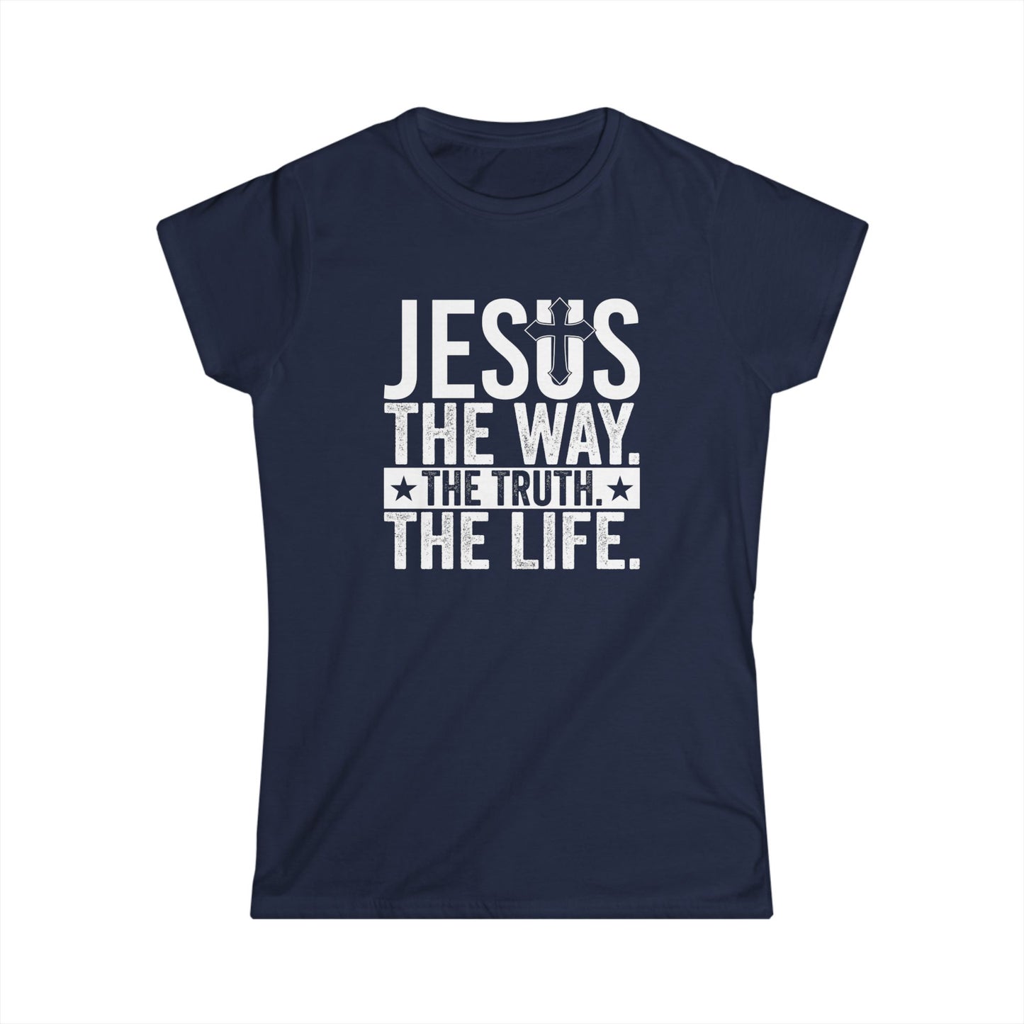 "Jesus The Way, The Truth, The Life" Women's Fitted Tshirt (White Logo) - Sweet Baby Jeez Teez
