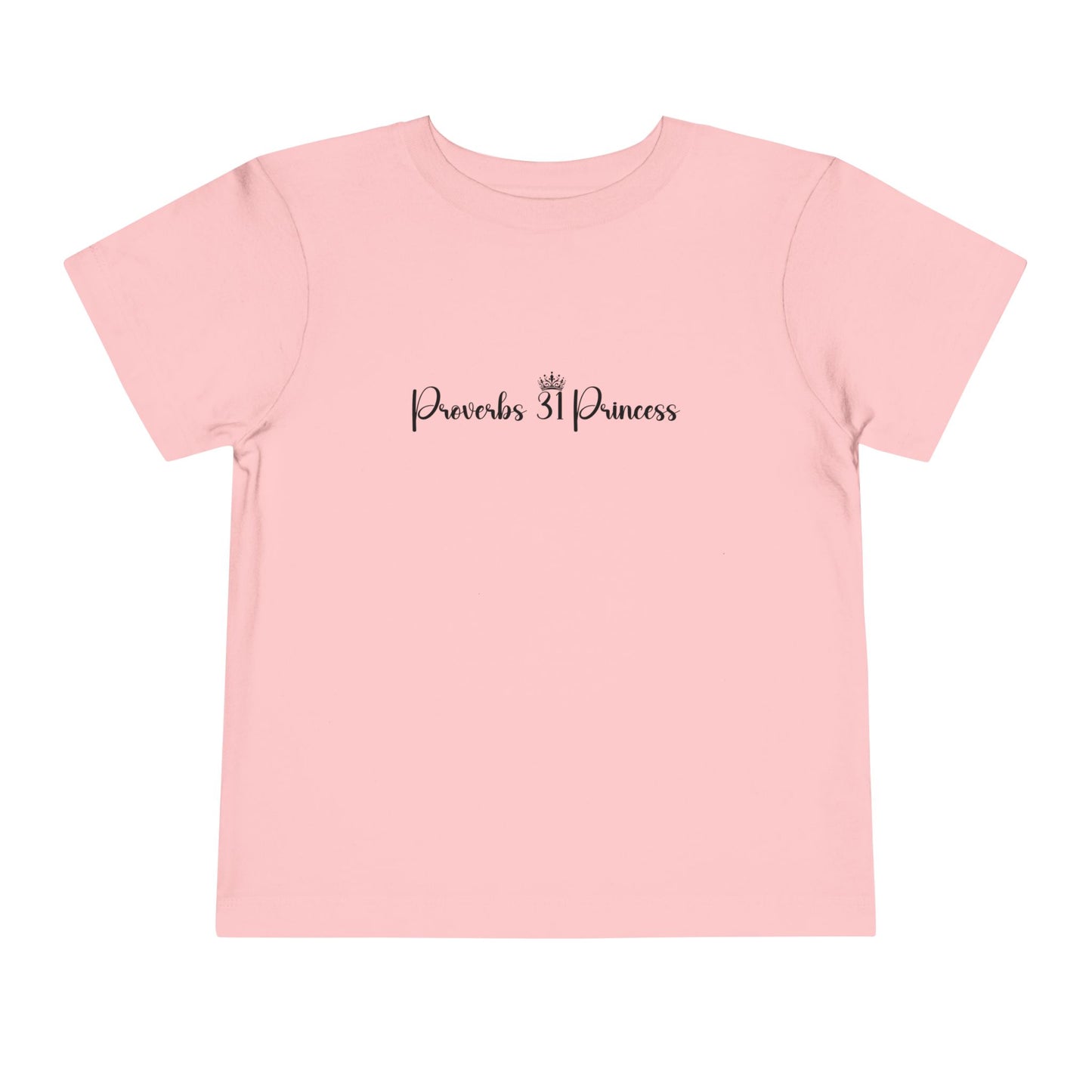 Proverbs 31 Princess Girl's Toddler Tshirt (Black Logo) - Sweet Baby Jeez Teez