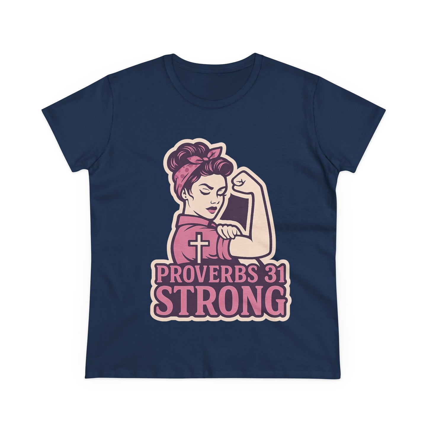 Proverbs 31 Strong Christian Women's Empowering Midweight T-Shirt