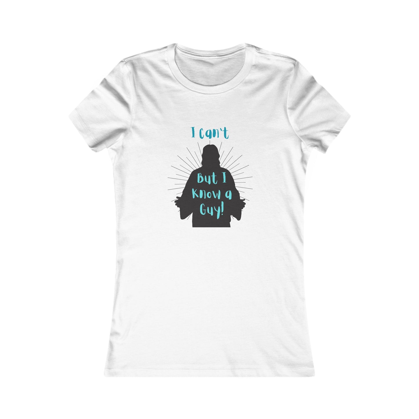I Know a Guy Women's Fitted Tshirt (Black Logo) - Sweet Baby Jeez Teez