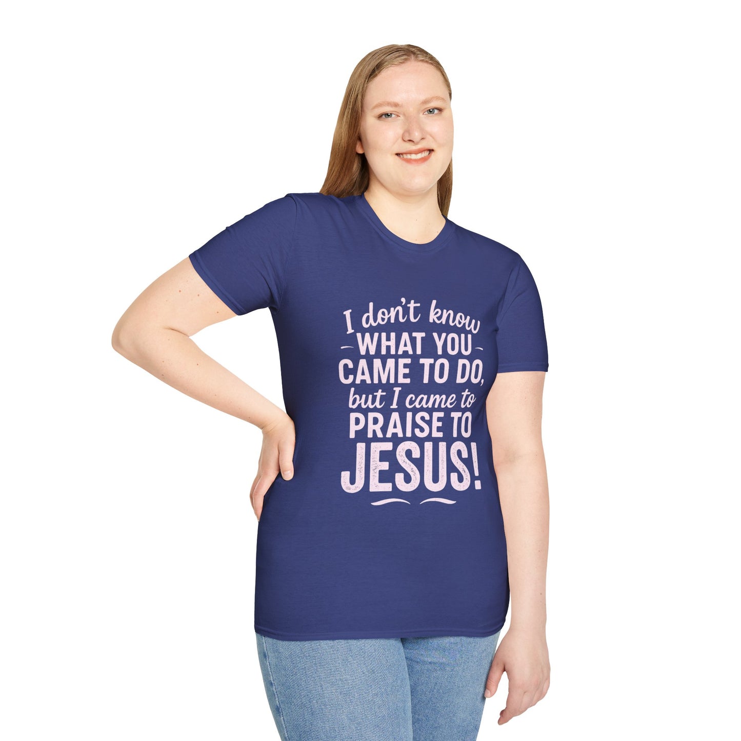 "I Came to Praise Jesus" Relaxed Softstyle Tshirt (Light Pink Logo) - Sweet Baby Jeez Teez