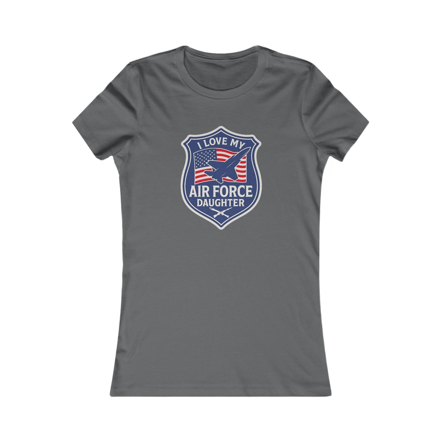 "I Love My Air Force Daughter" Military Mom Patriotic Fitted T-Shirt