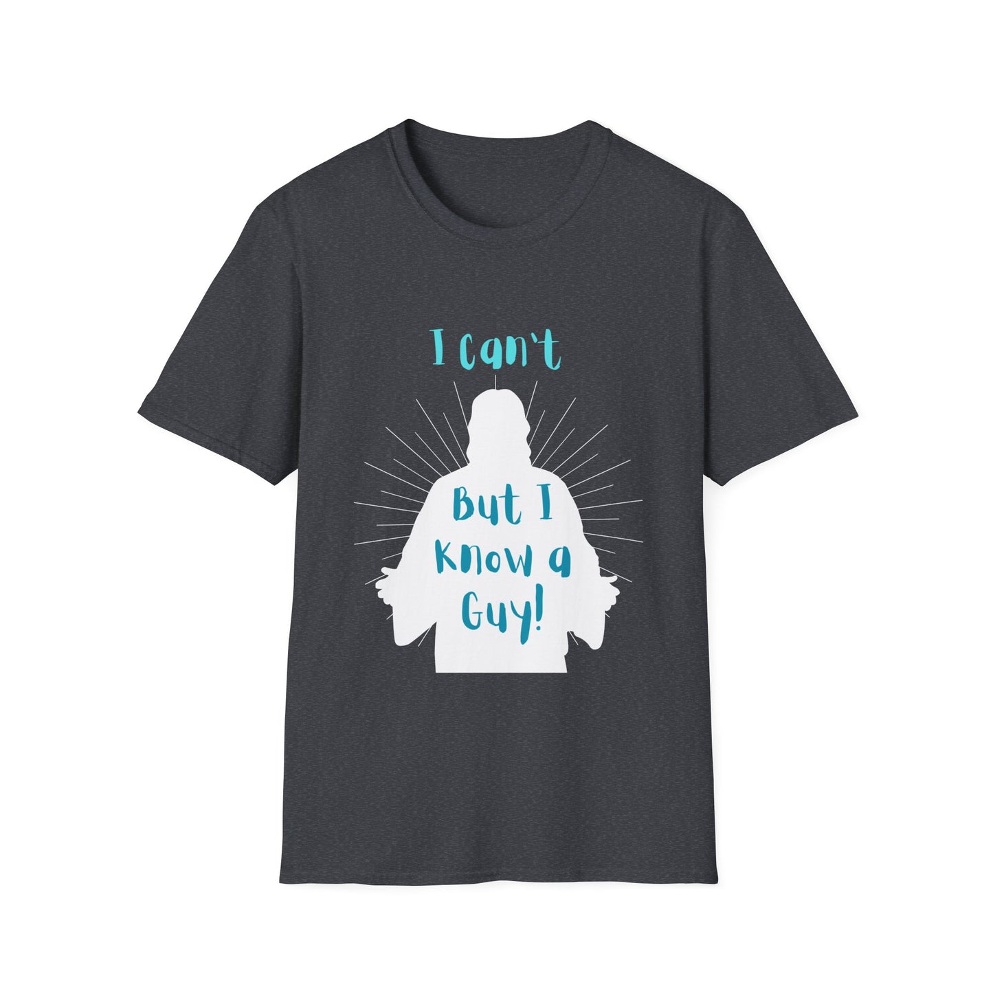 I Know a Guy Men's Tshirt (White Logo) - Sweet Baby Jeez Teez