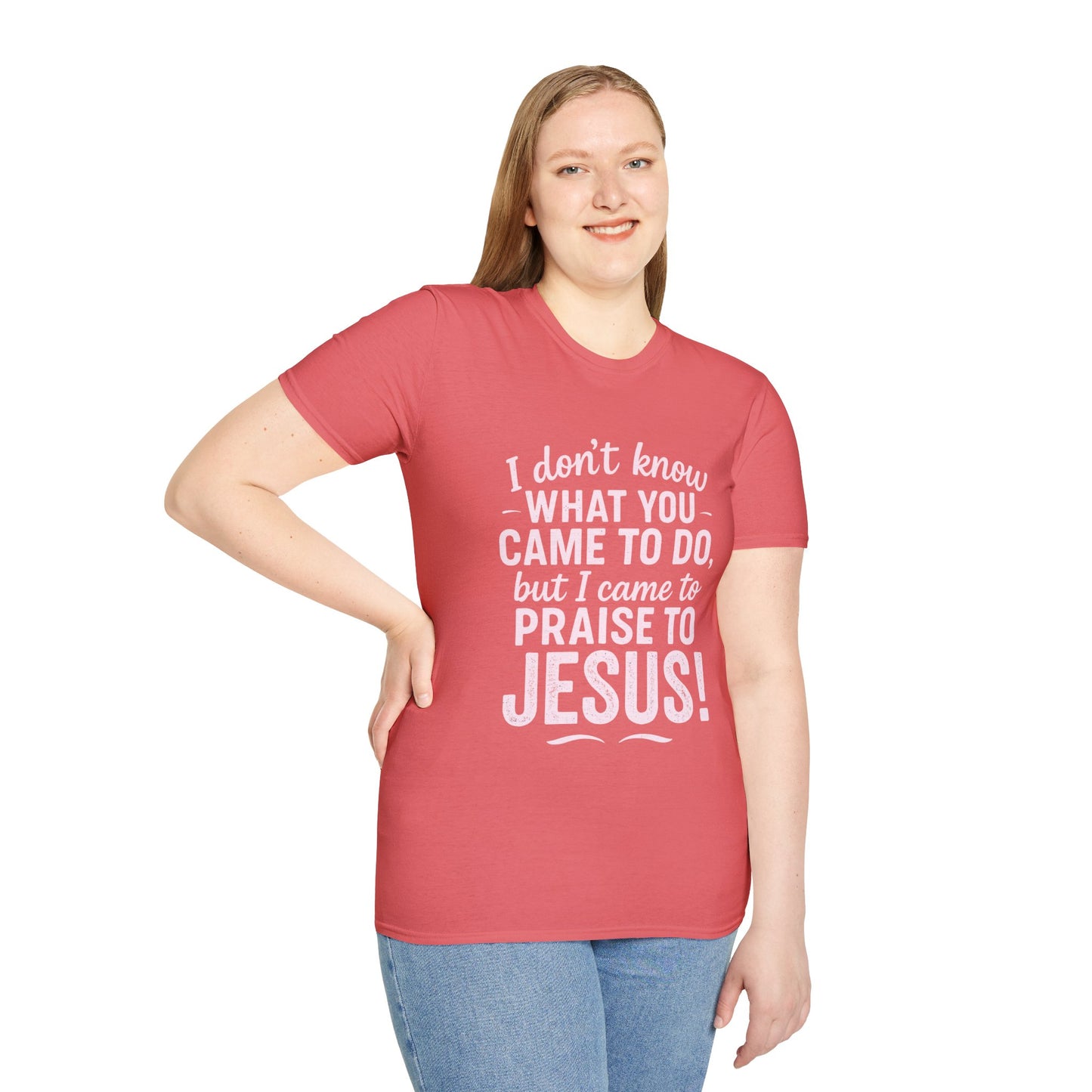 "I Came to Praise Jesus" Relaxed Softstyle Tshirt (Light Pink Logo) - Sweet Baby Jeez Teez