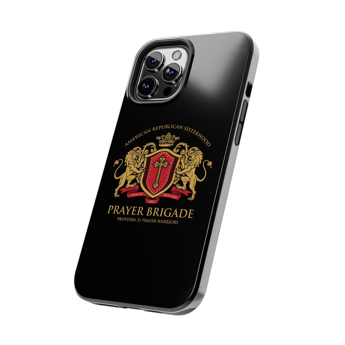 ARS Prayer Brigade Tough Phone Case (Black with Gold/Red Logo)