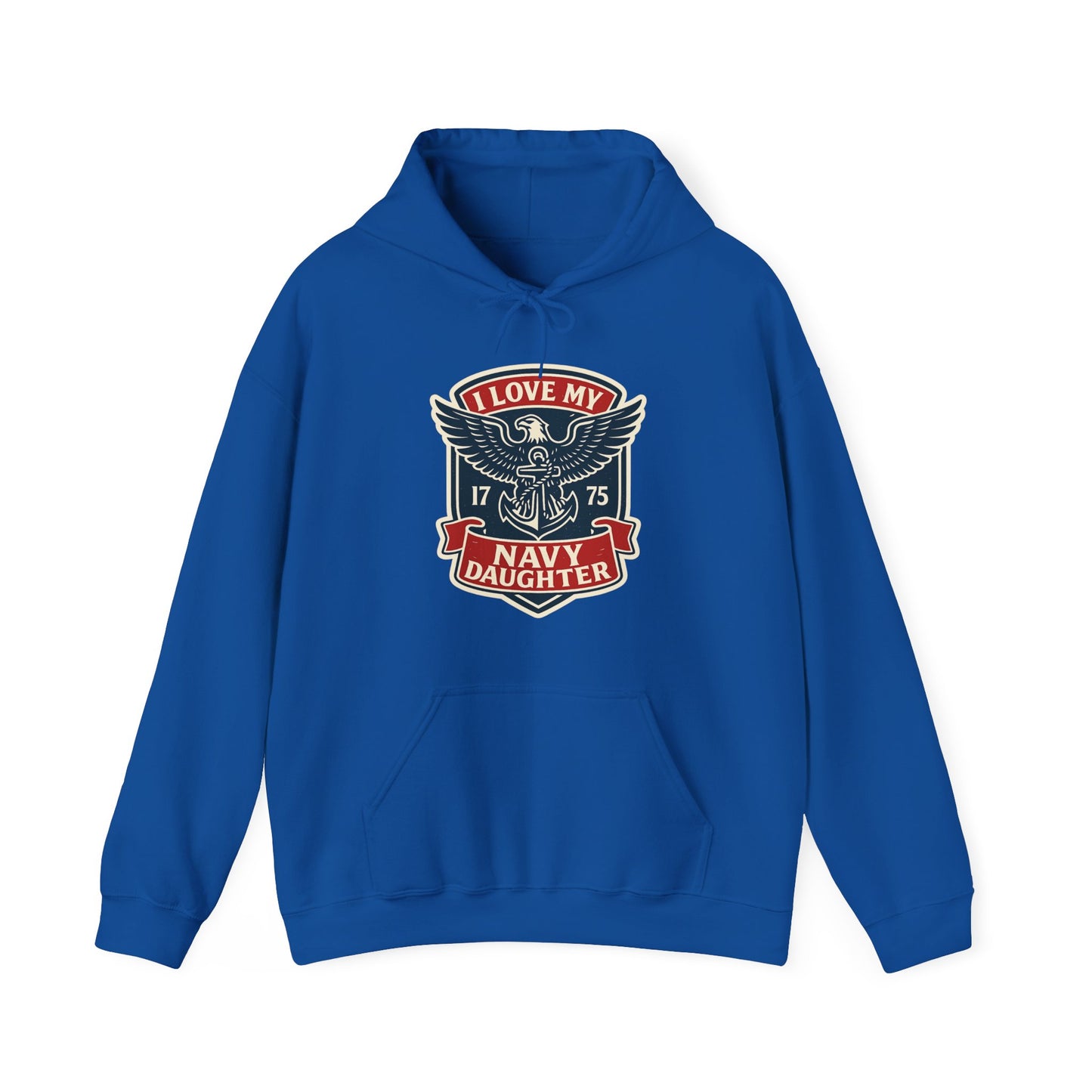 "I Love my Navy Daughter" Military Pride US Navy Patriotic Cozy Hoodie (13 Colors)