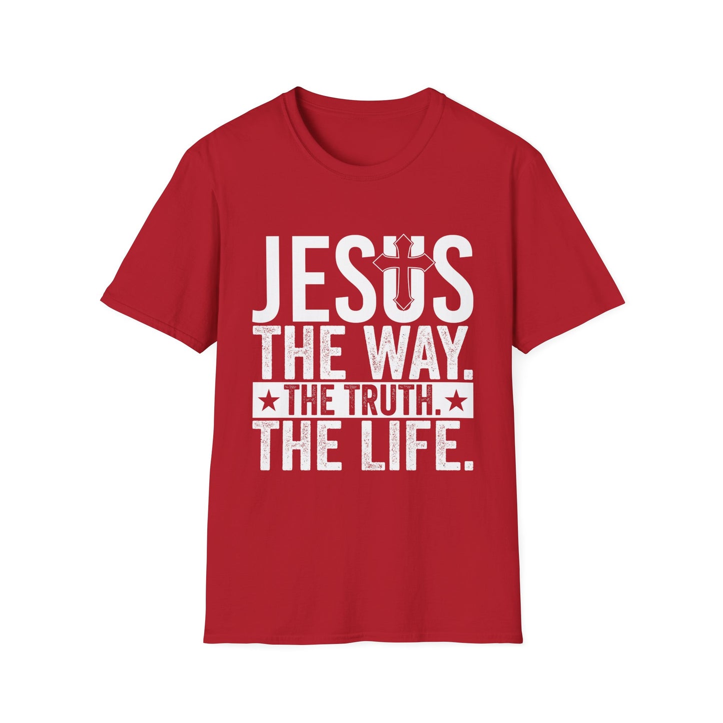 "Jesus The Way, The Truth, The Life" Unisex Tshirt (White Logo)