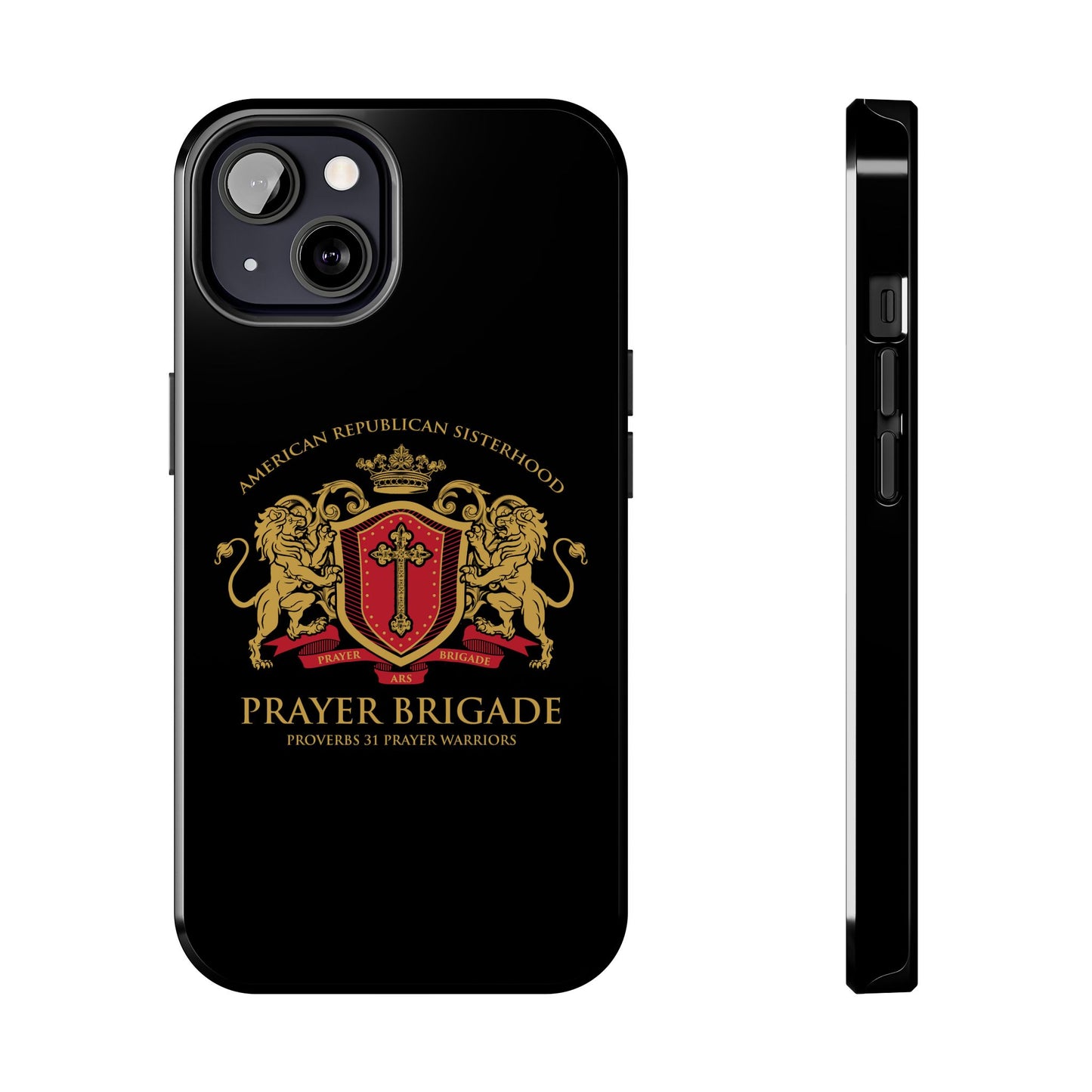 ARS Prayer Brigade Tough Phone Case (Black with Gold/Red Logo)