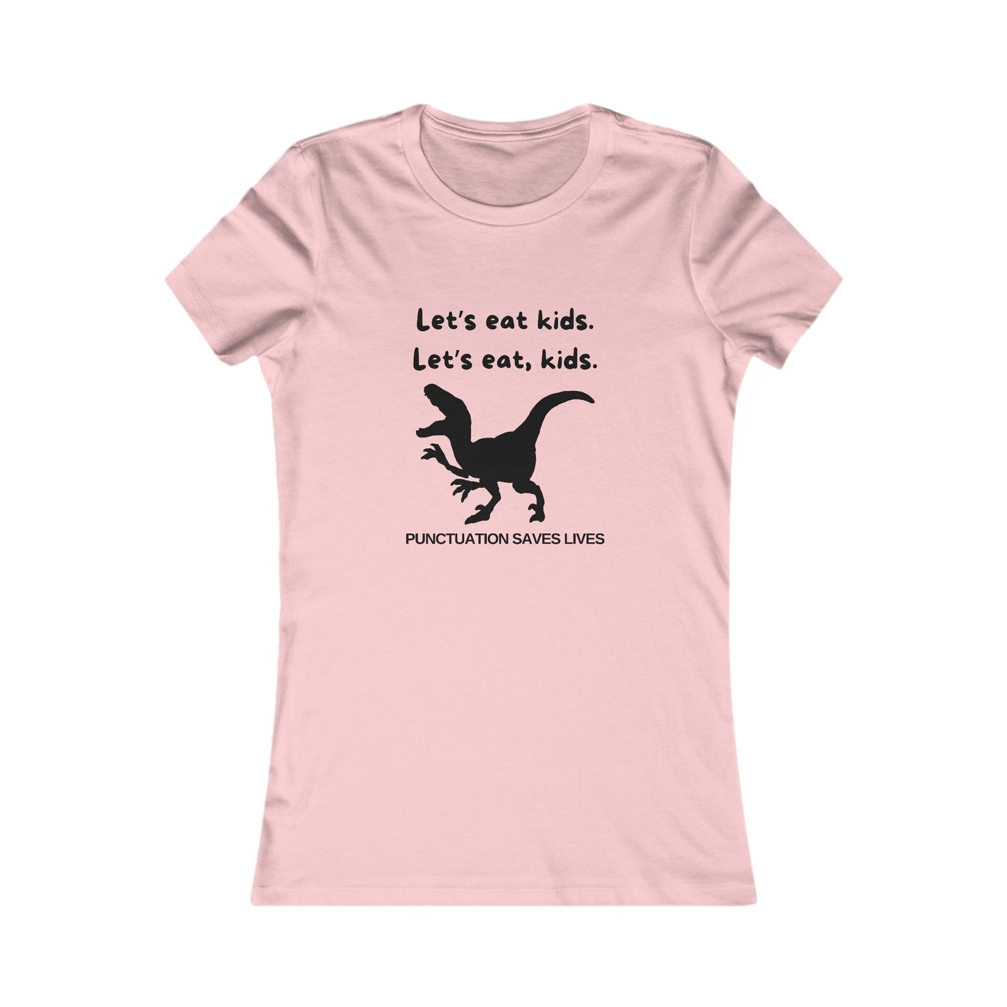 Lets Eat Kids Womens Fitted Tshirt (Black Logo) - Sweet Baby Jeez Teez