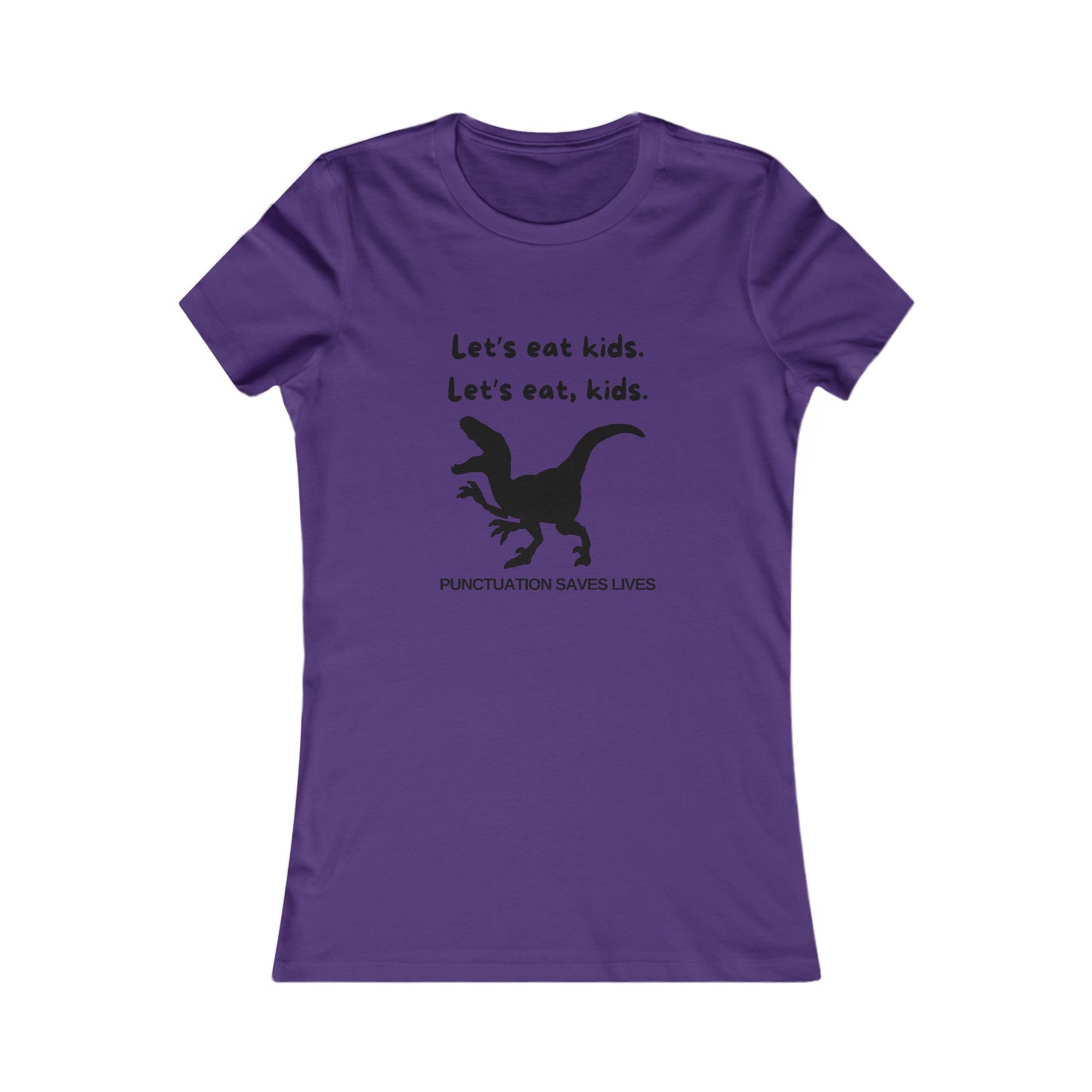 Lets Eat Kids Womens Fitted Tshirt (Black Logo) - Sweet Baby Jeez Teez