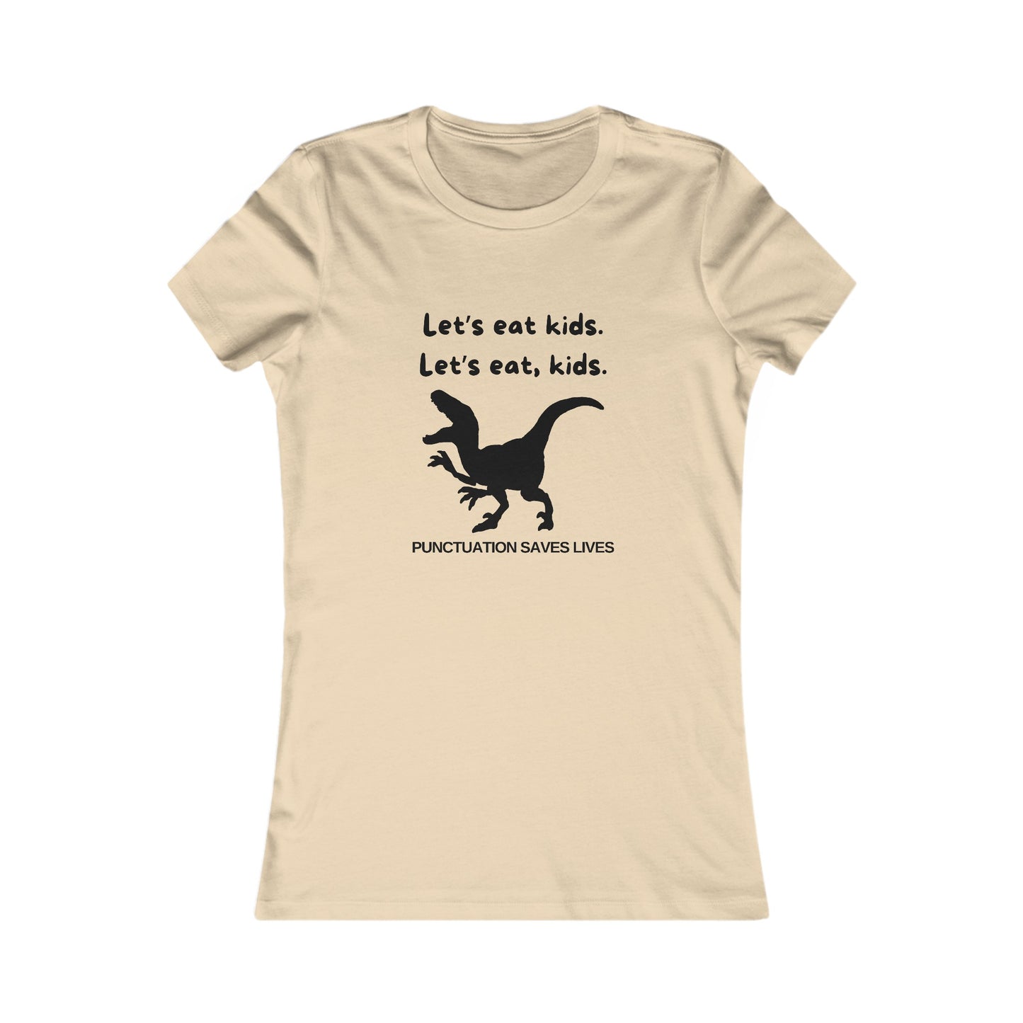 Lets Eat Kids Womens Fitted Tshirt (Black Logo) - Sweet Baby Jeez Teez