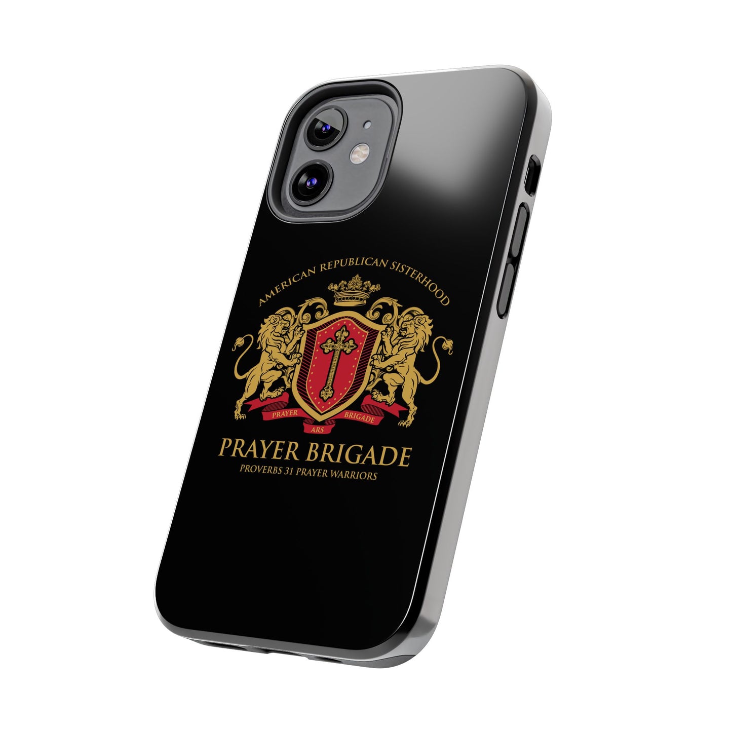 ARS Prayer Brigade Tough Phone Case (Black with Gold/Red Logo)