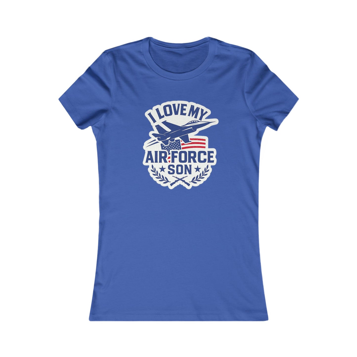 "I Love My Air Force Son" Military Mom Patriotic Fitted T-Shirt