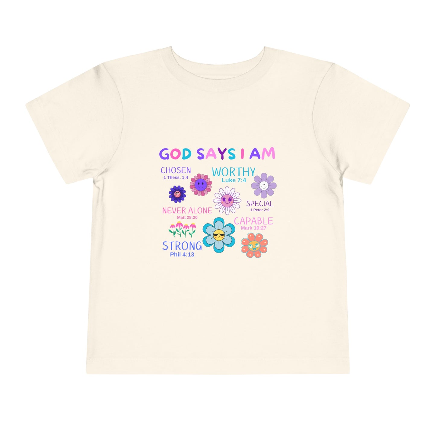 God Says I am Toddler Tshirt (Flower Logo) - Sweet Baby Jeez Teez