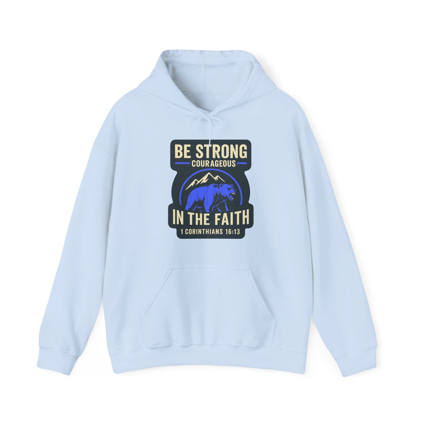 "Be Strong and Courageous" Bear Bible Verse Sweatshirt