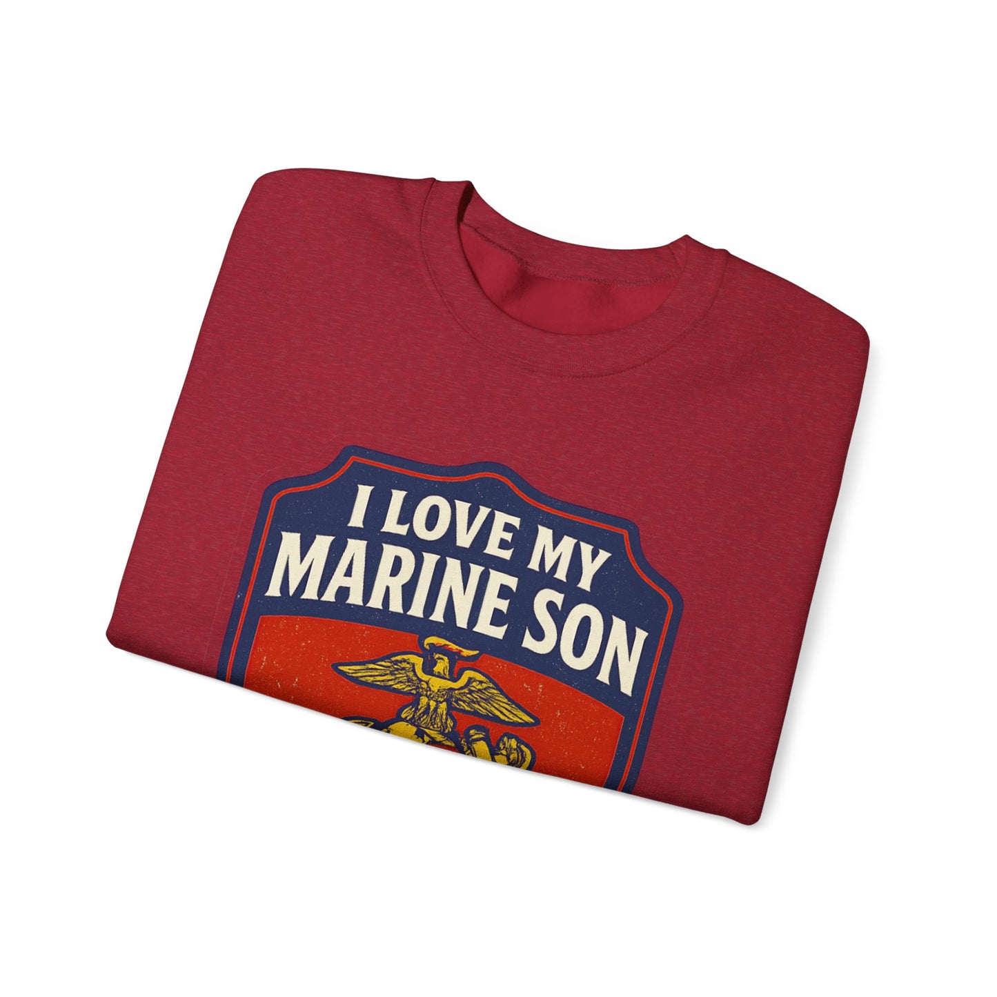 "I Love My Marine Son" Patriotic Crewneck Sweatshirt for Marine Military Parents