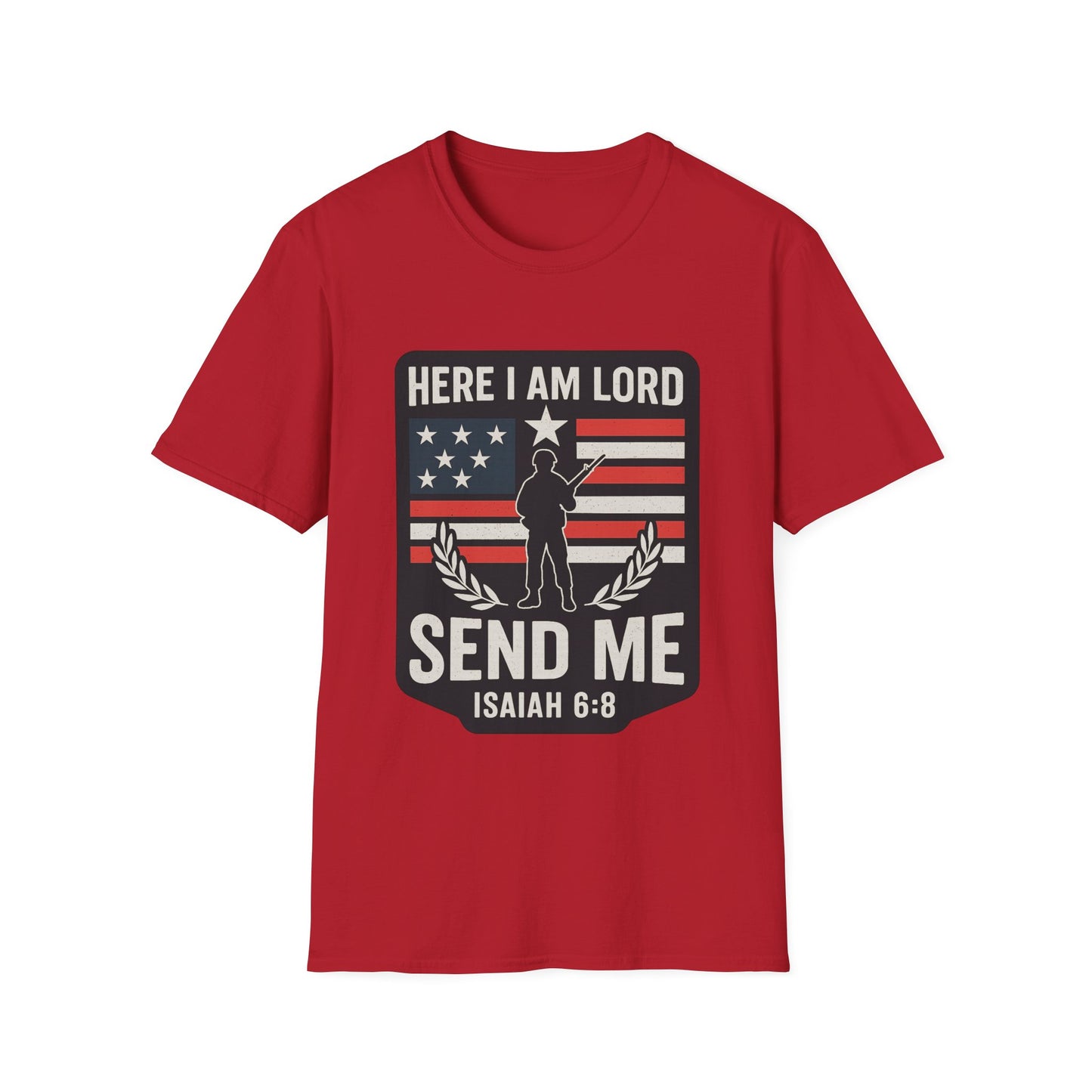 "Here I Am Lord" Isaiah 6:8 Bible Verse Christian Tshirt (Soldier Logo)