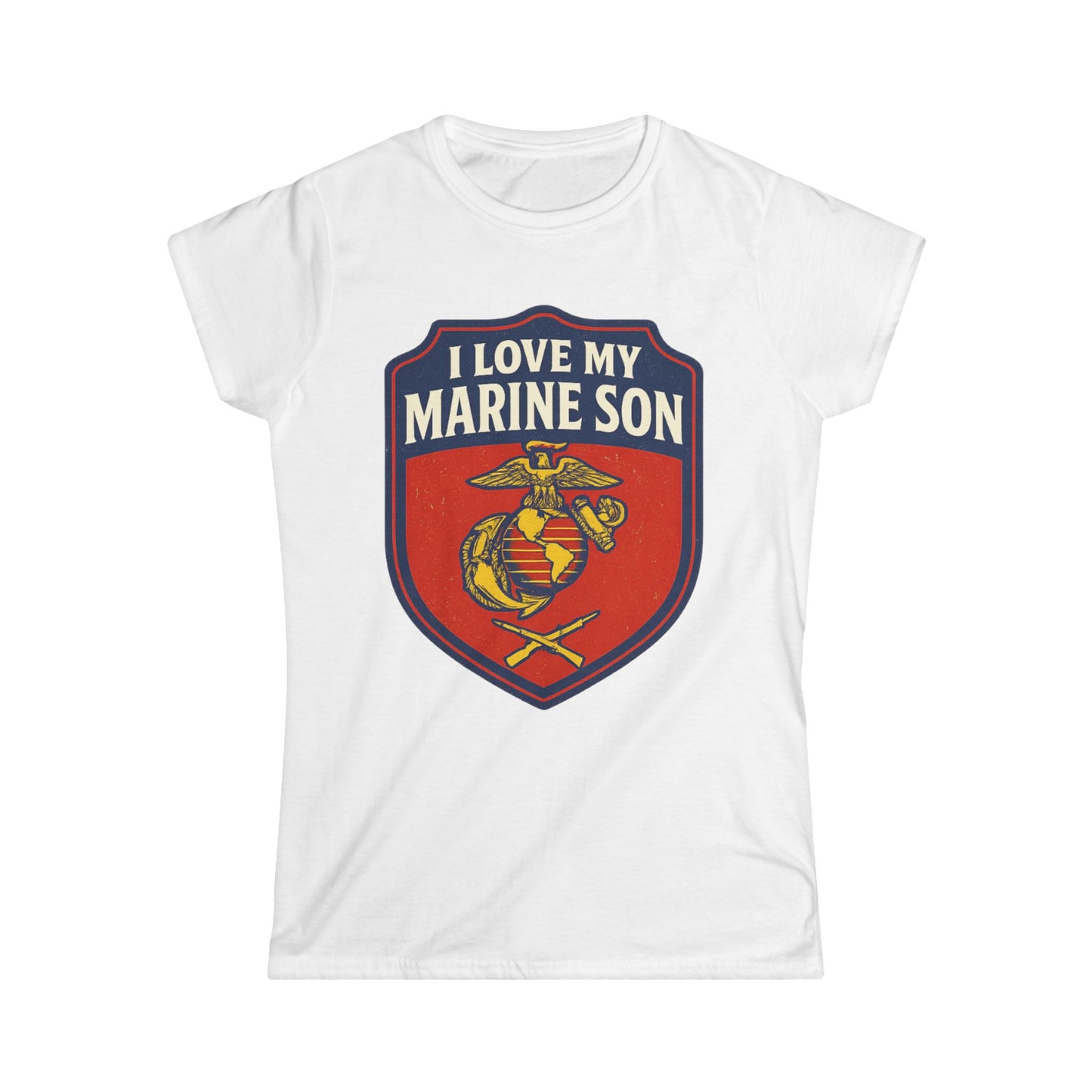 "I Love My Marine Son" Patriotic Women's Fitted T-Shirt for Marine Military Mom