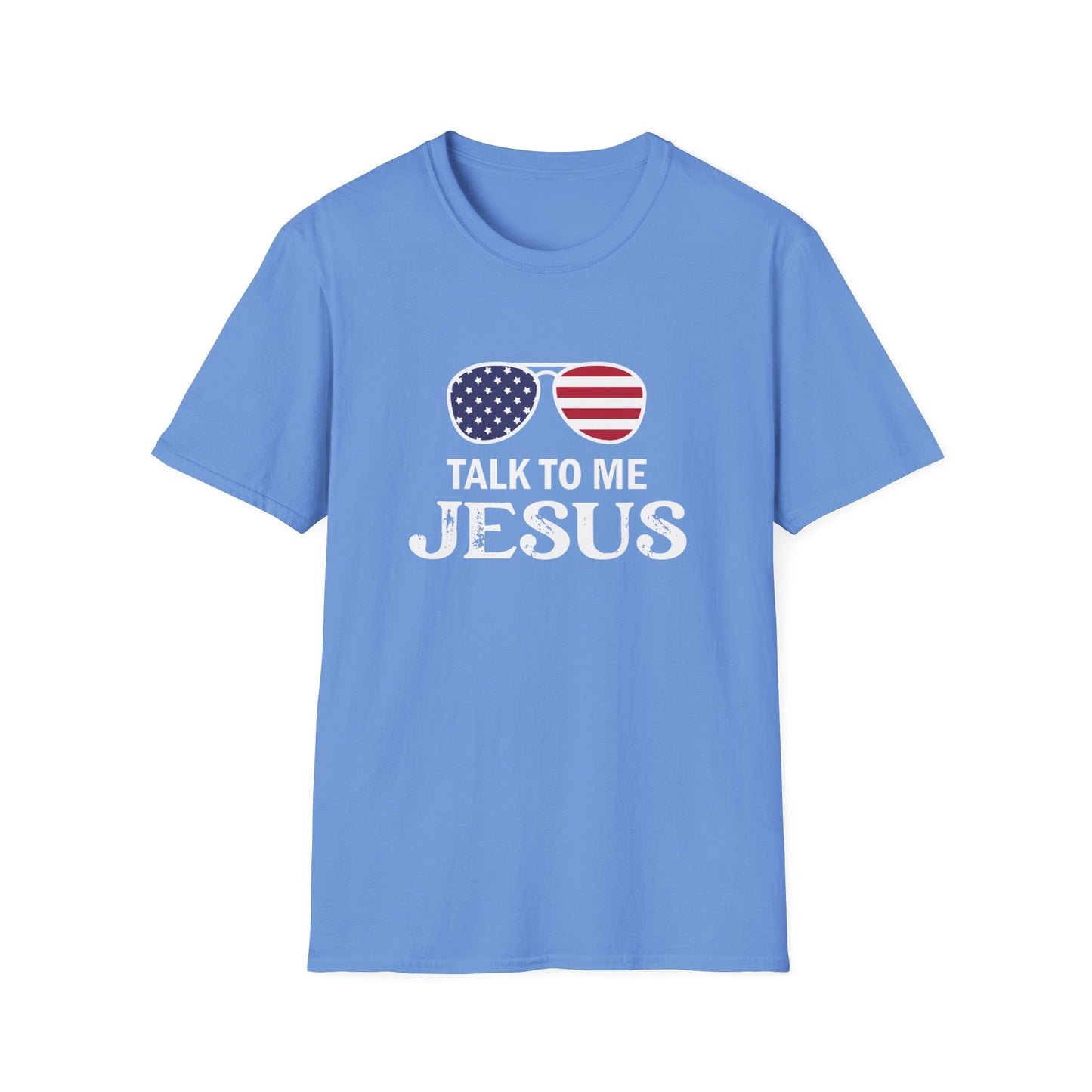 Patriotic "Talk to Me Jesus" Christian Softstyle Tshirt