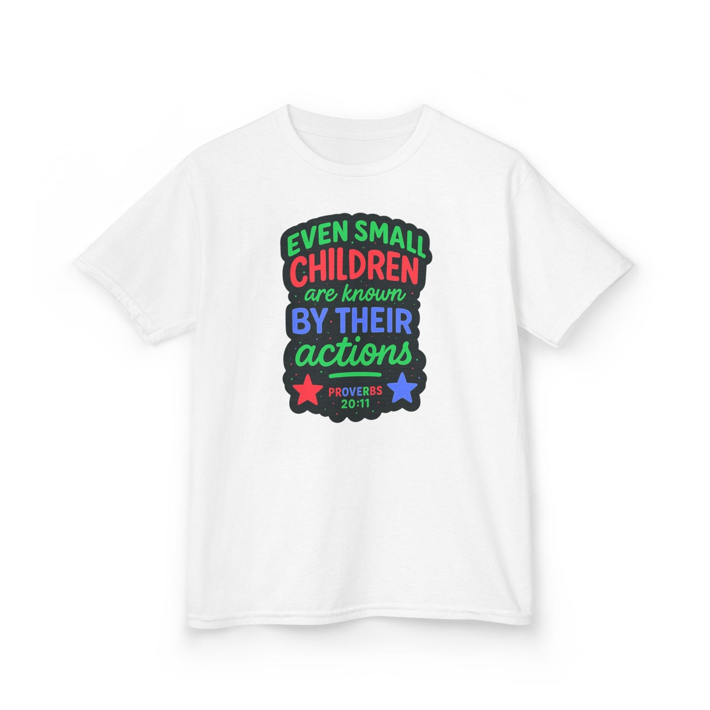 "Even Small Children" Proverbs 20:11 Boy's Bible Verse Tshirt