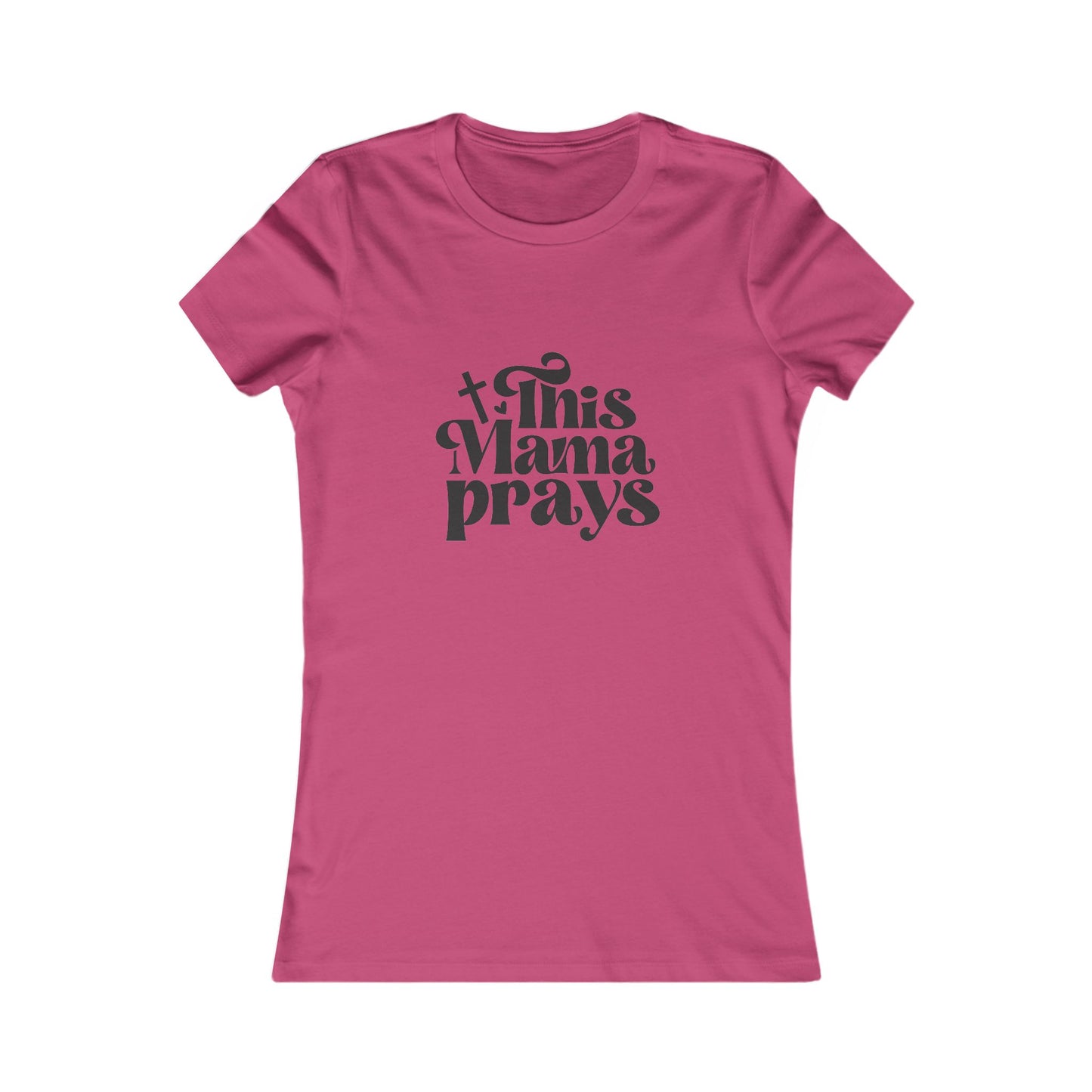 This Mama Prays Christian Women's Faith-Based Fitted Tshirt (Black Logo)