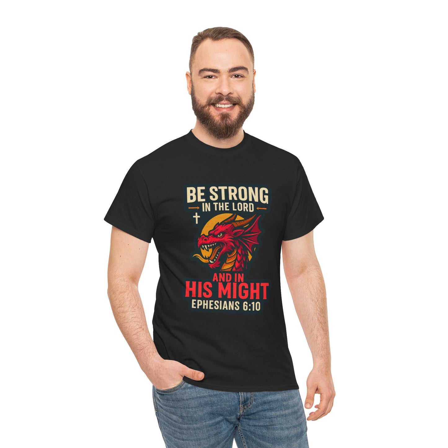 "Be Strong" Bible Verse Dragon Heavy Cotton Tshirt