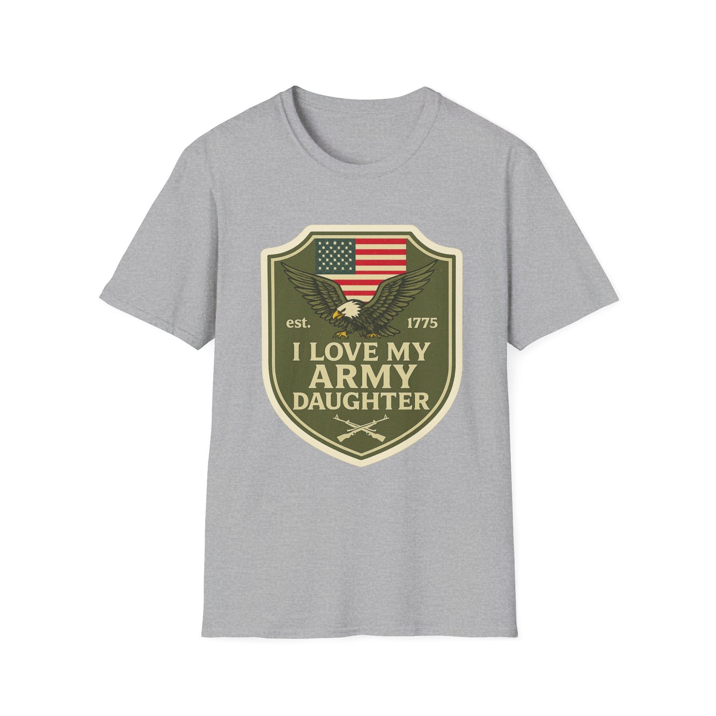 "I Love My Army Daughter" Military Support Patriotic Army Softstyle Tshirt