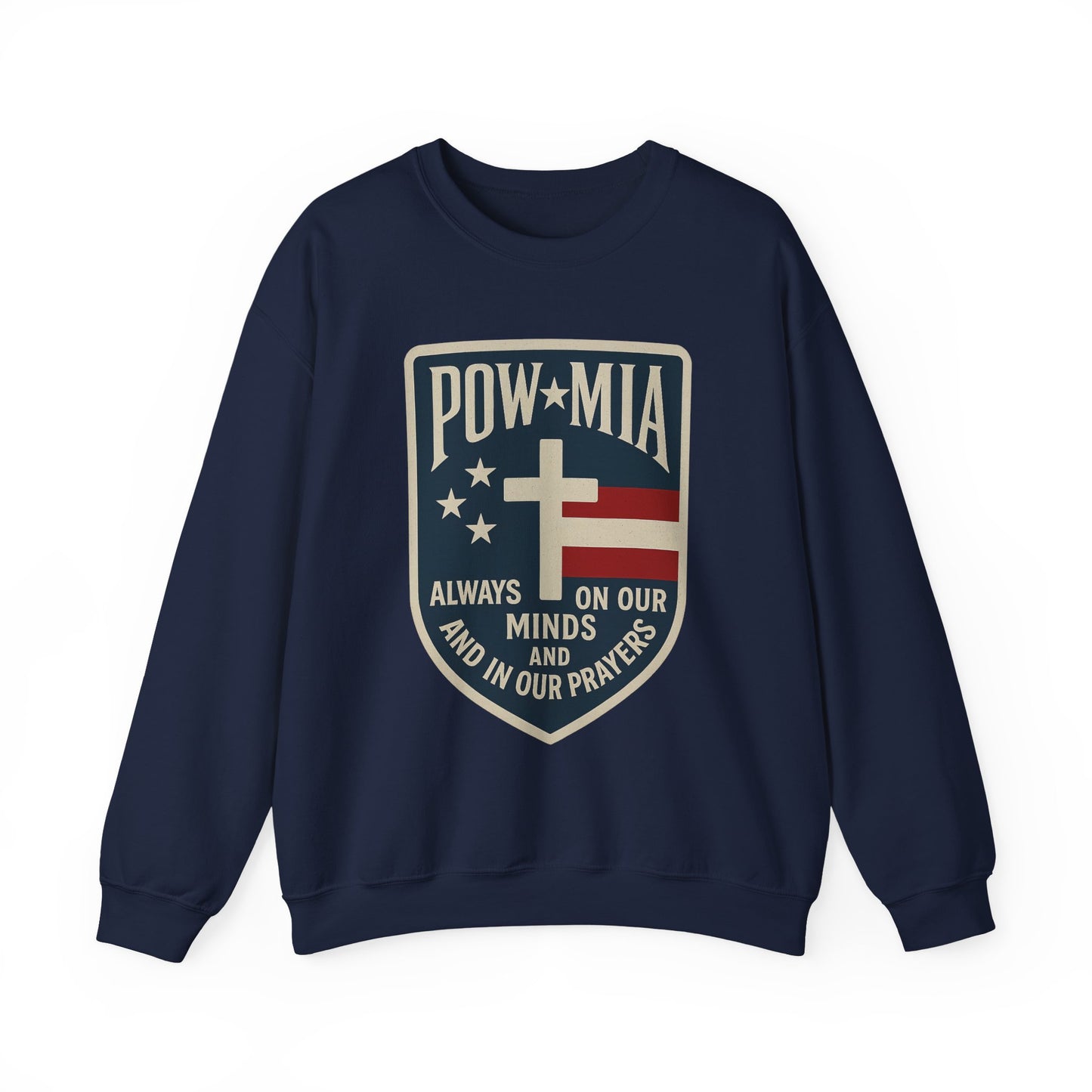 "POW MIA Thoughts & Prayers" Veteran's Tribute Military Sweatshirt