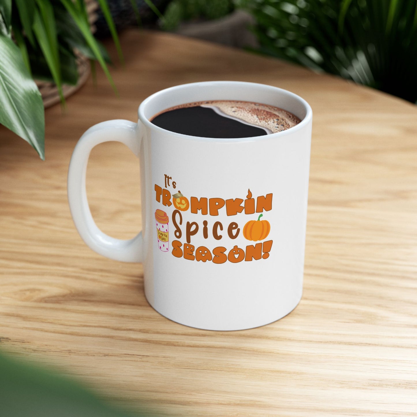 TRUMPkin Spice Mug (11oz) - Sweet Baby Jeez Teez