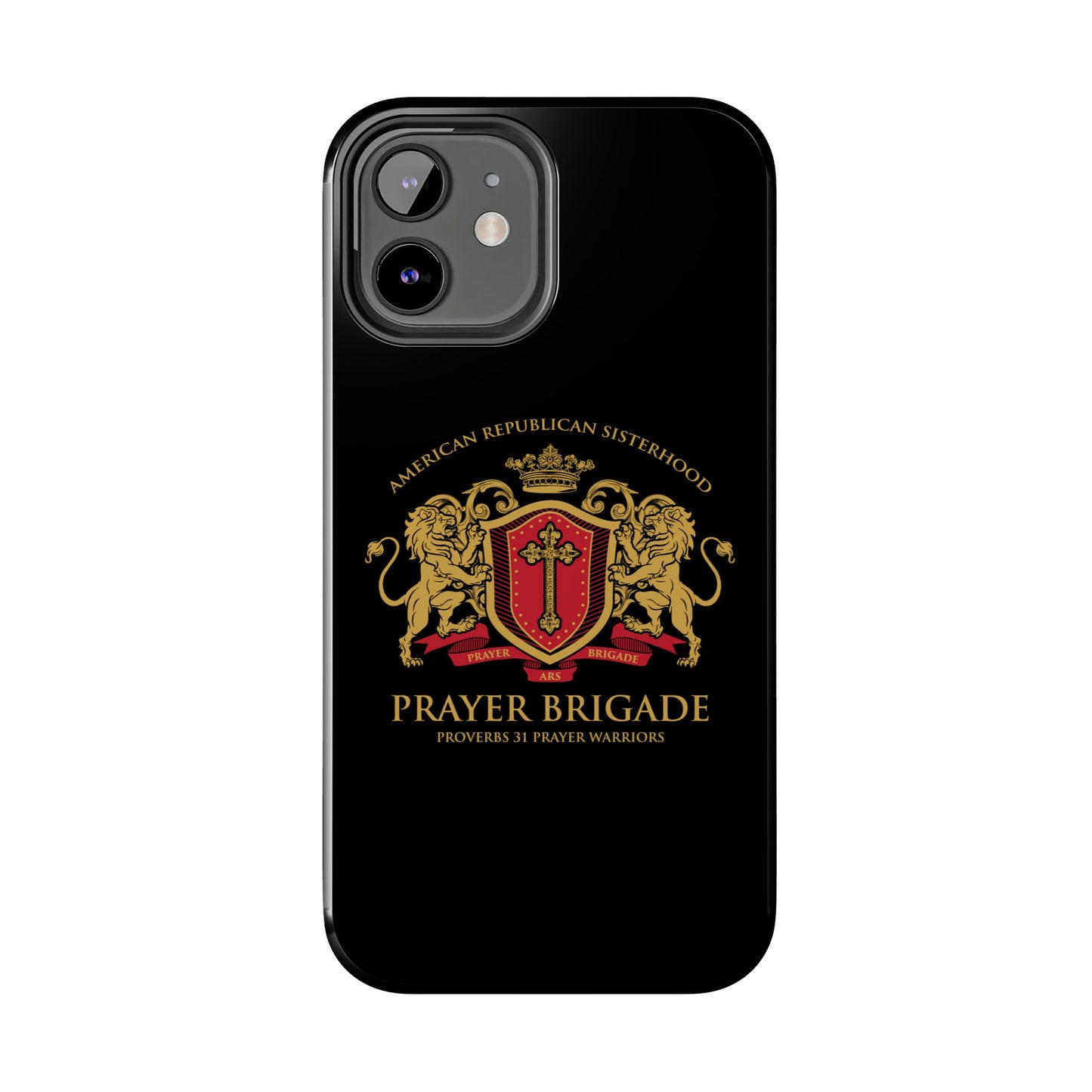 ARS Prayer Brigade Tough Phone Case (Black with Gold/Red Logo)