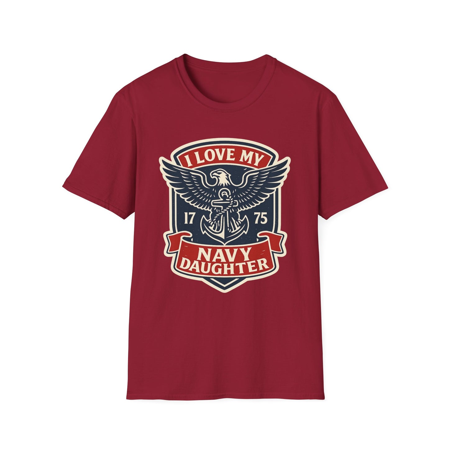 "I Love my Navy Daughter" Military Pride US Navy Patriotic Crest Softstyle Tshirt