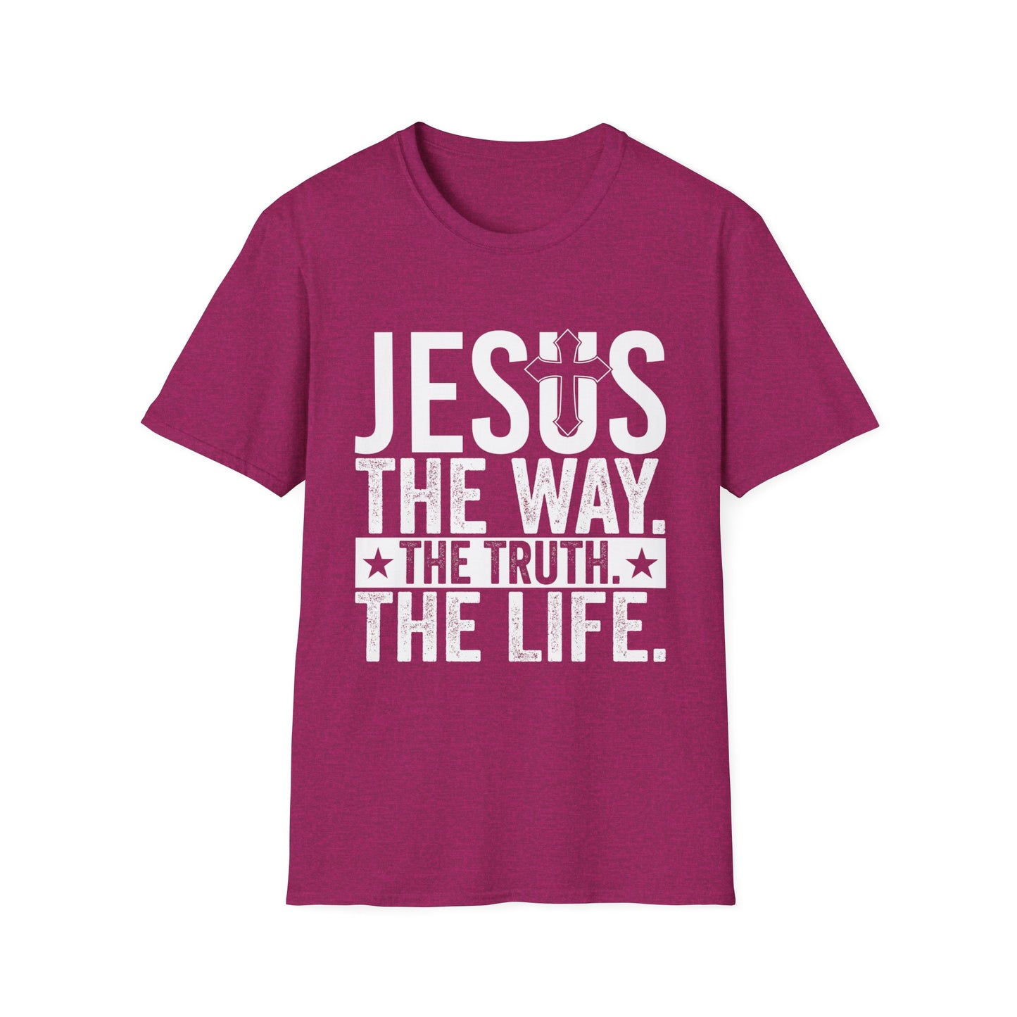 "Jesus The Way, The Truth, The Life" Unisex Tshirt (White Logo)