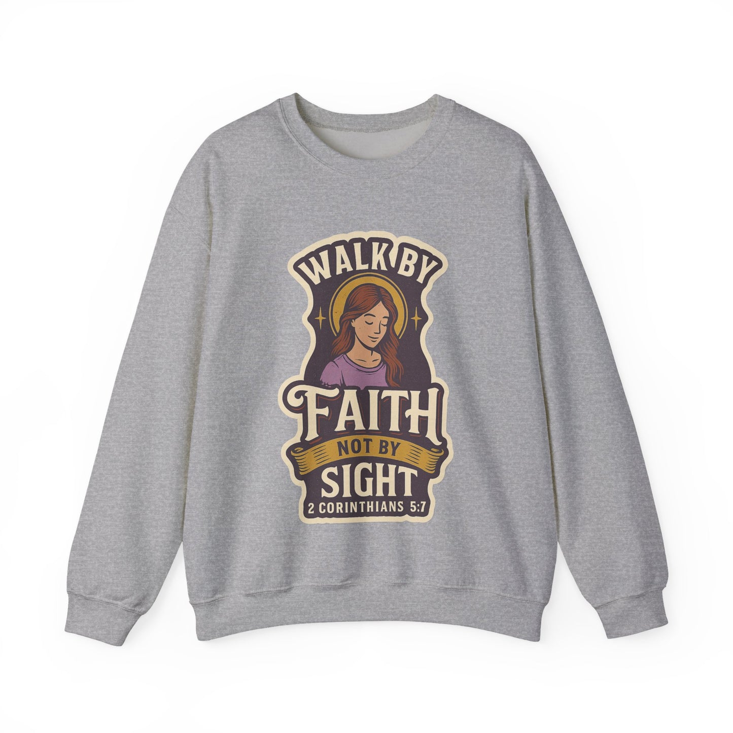 "Walk by Faith" Bible Verse Christian Inspirational Sweatshirt
