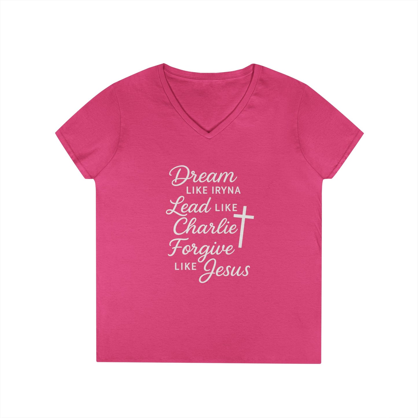 Dream, Lead, Forgive Women's V-neck Semi-fitted Tshirt (White Logo)