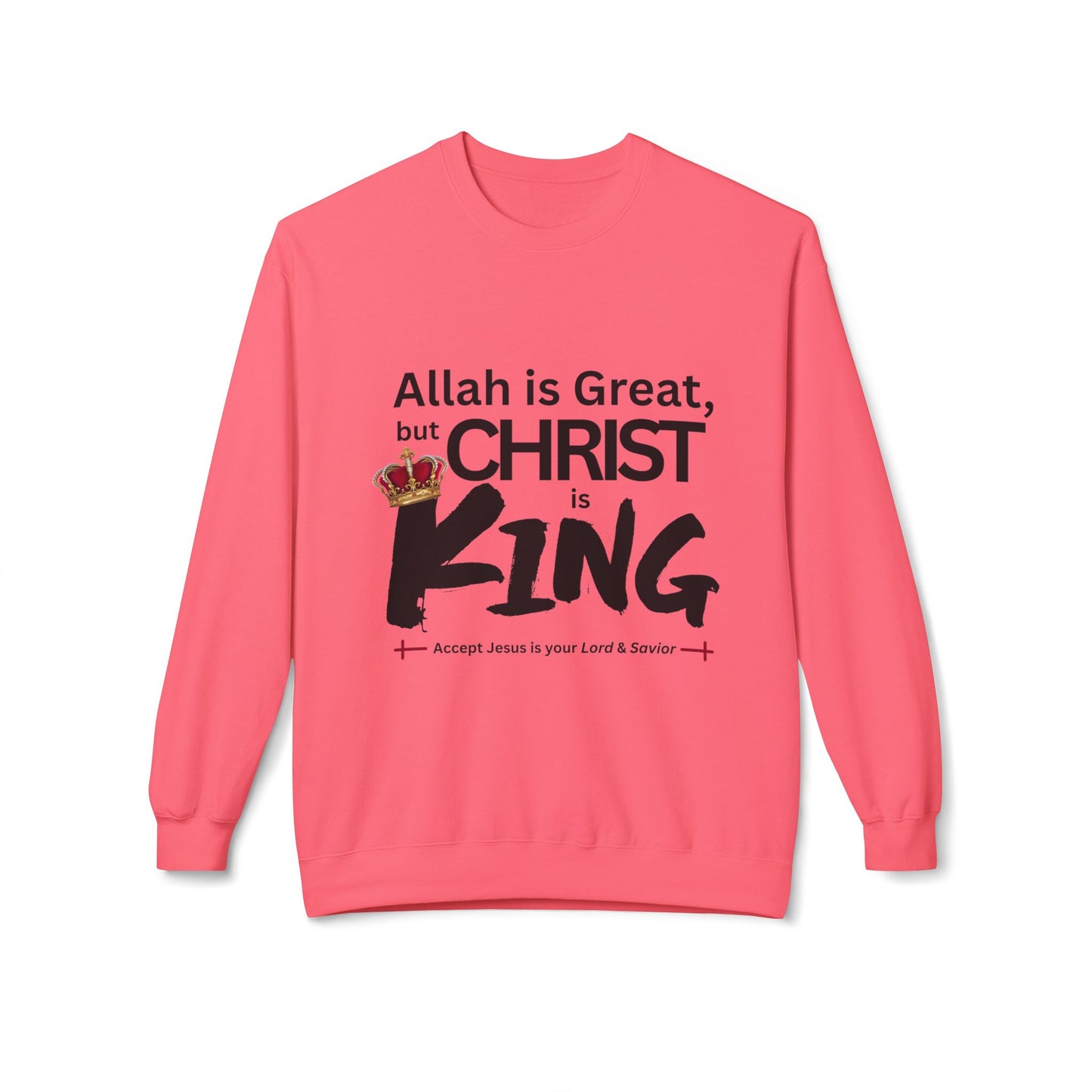 "Christ is King" Unisex Comfy Fleece Sweatshirt (Great Logo - Front) - Sweet Baby Jeez Teez