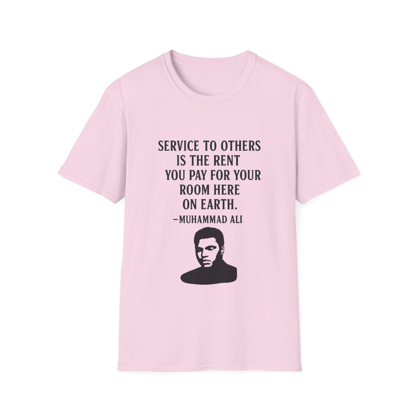 "Service to Others" Ali Unisex Softstyle Tshirt (IM Logo)