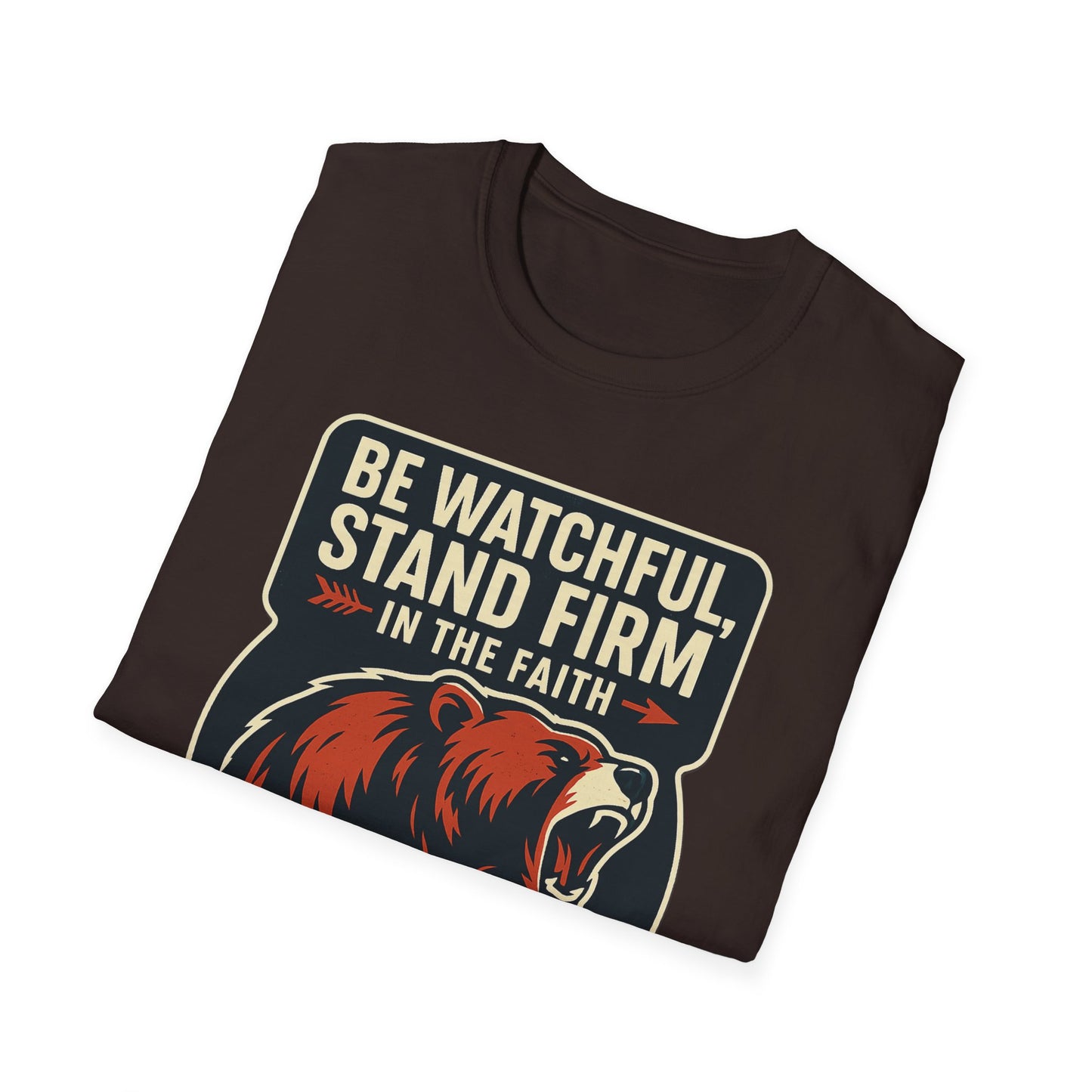"Stand Firm in Faith" Bear Bible Verse Softstyle Tshirt