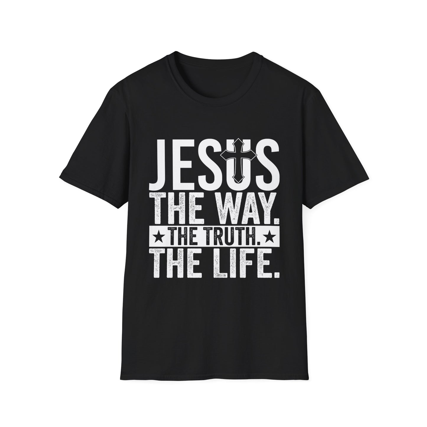 "Jesus The Way, The Truth, The Life" Unisex Tshirt (White Logo)