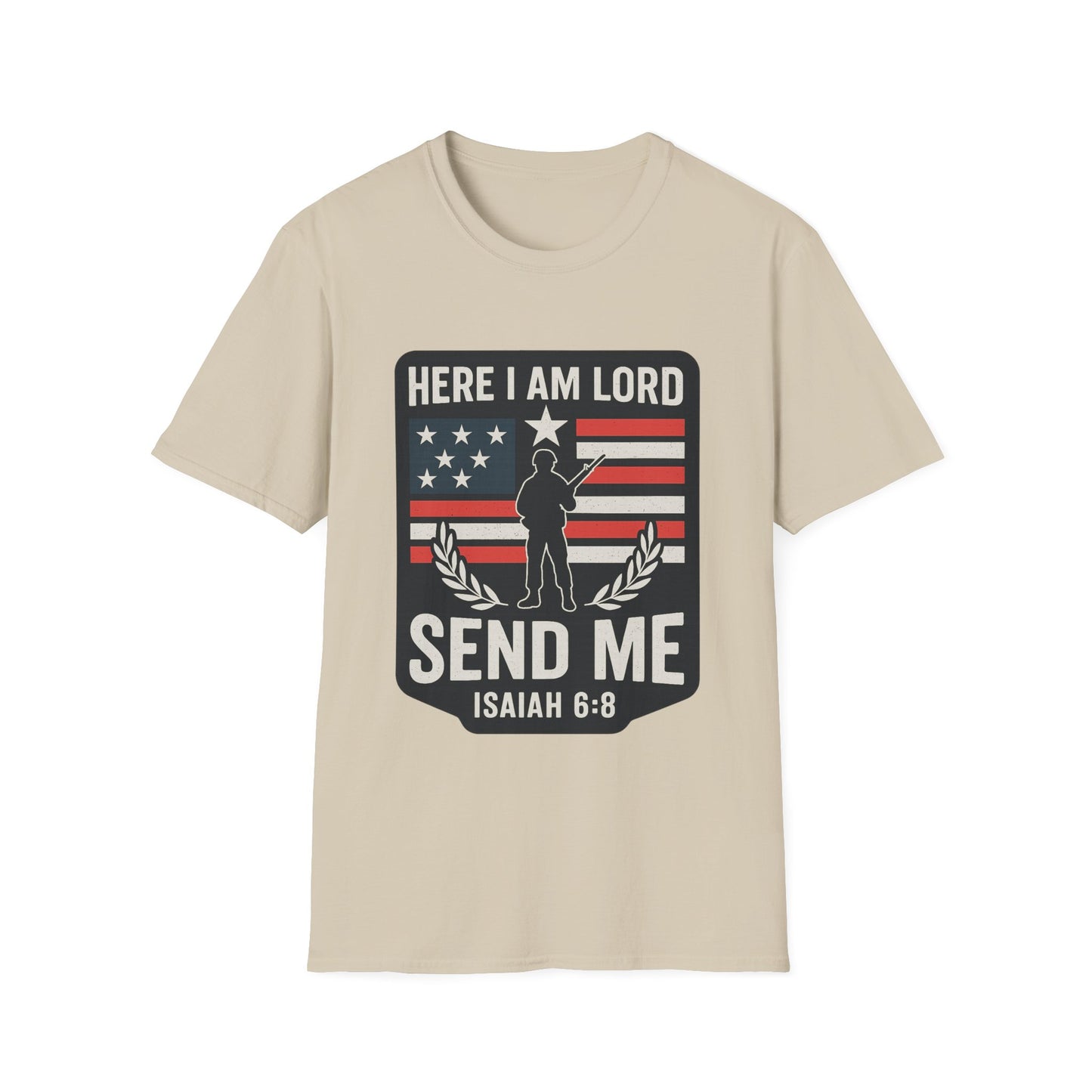"Here I Am Lord" Isaiah 6:8 Bible Verse Christian Tshirt (Soldier Logo)