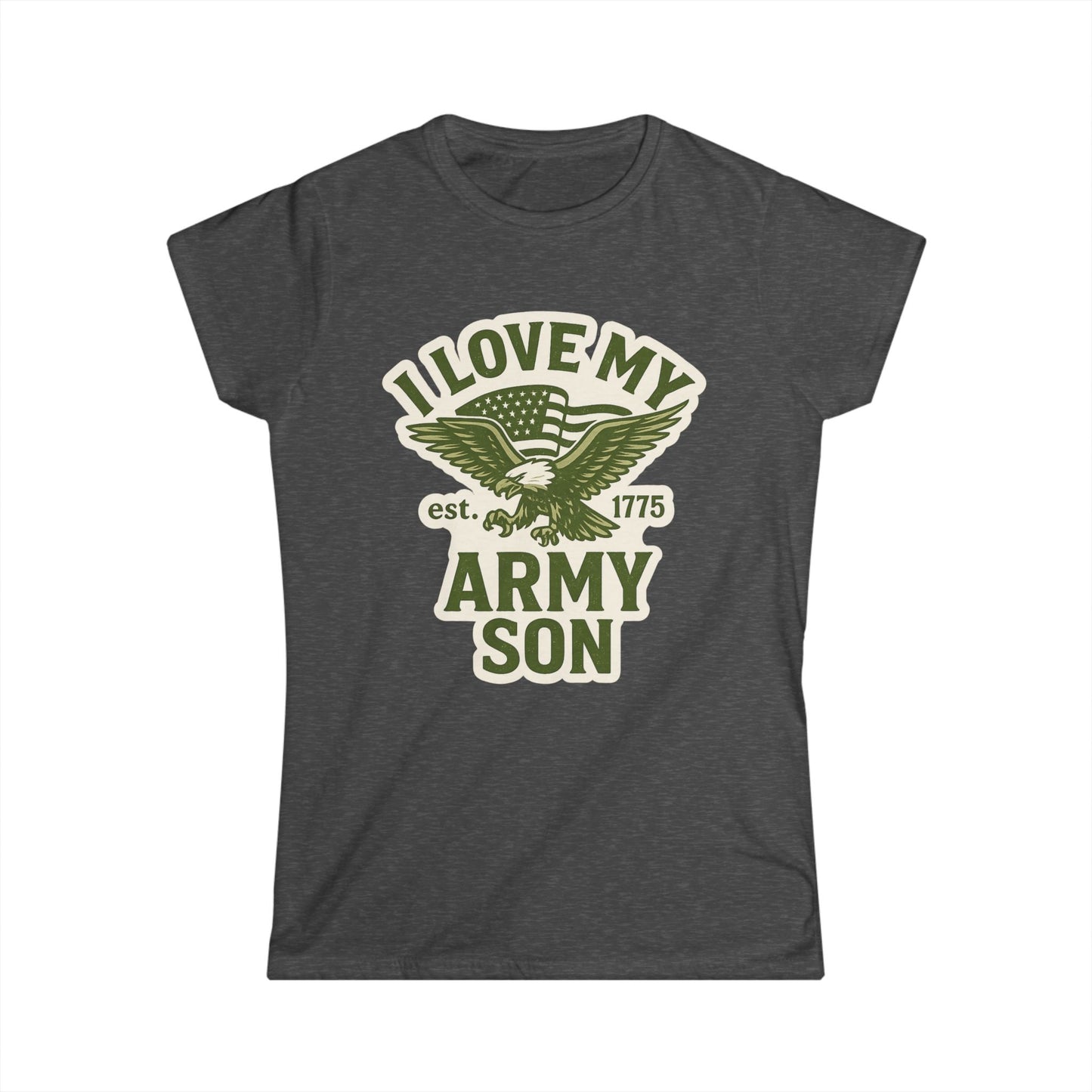 "I Love My Army Son" Patriotic Women's Fitted T-Shirt for Army Military Mom