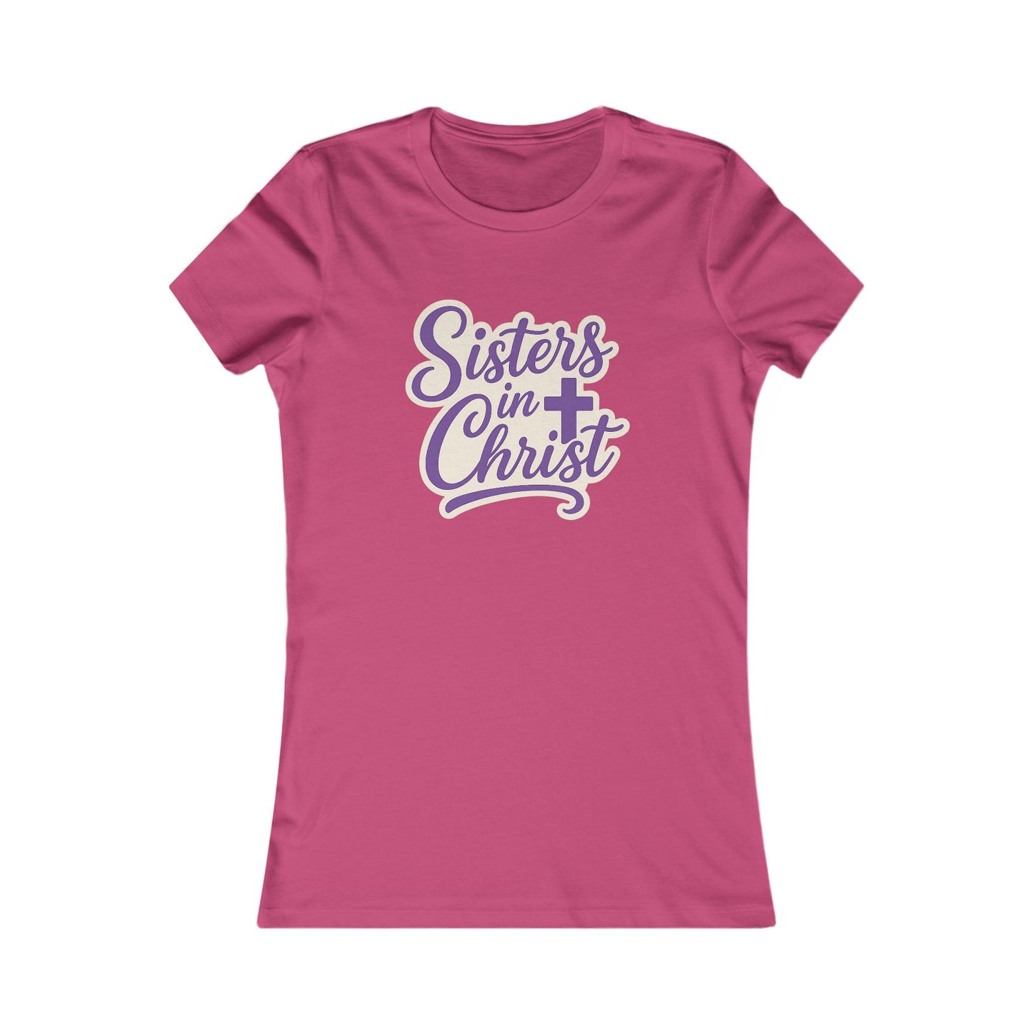 Sisters in Christ Christian Women's Inspirational Fitted Tshirt