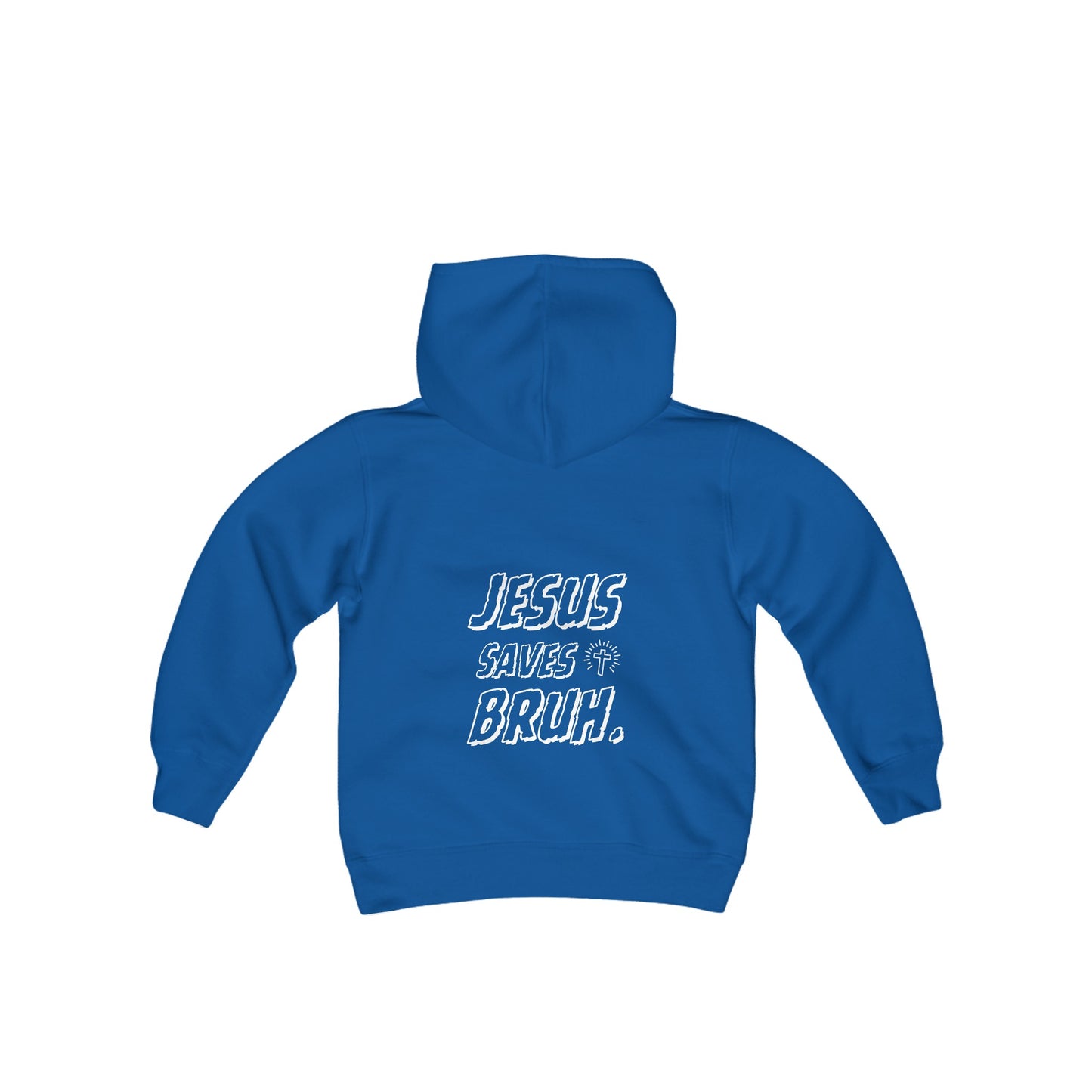 Jesus Saves Bruh Boys Hoodie (White Logo - Back) - Sweet Baby Jeez Teez