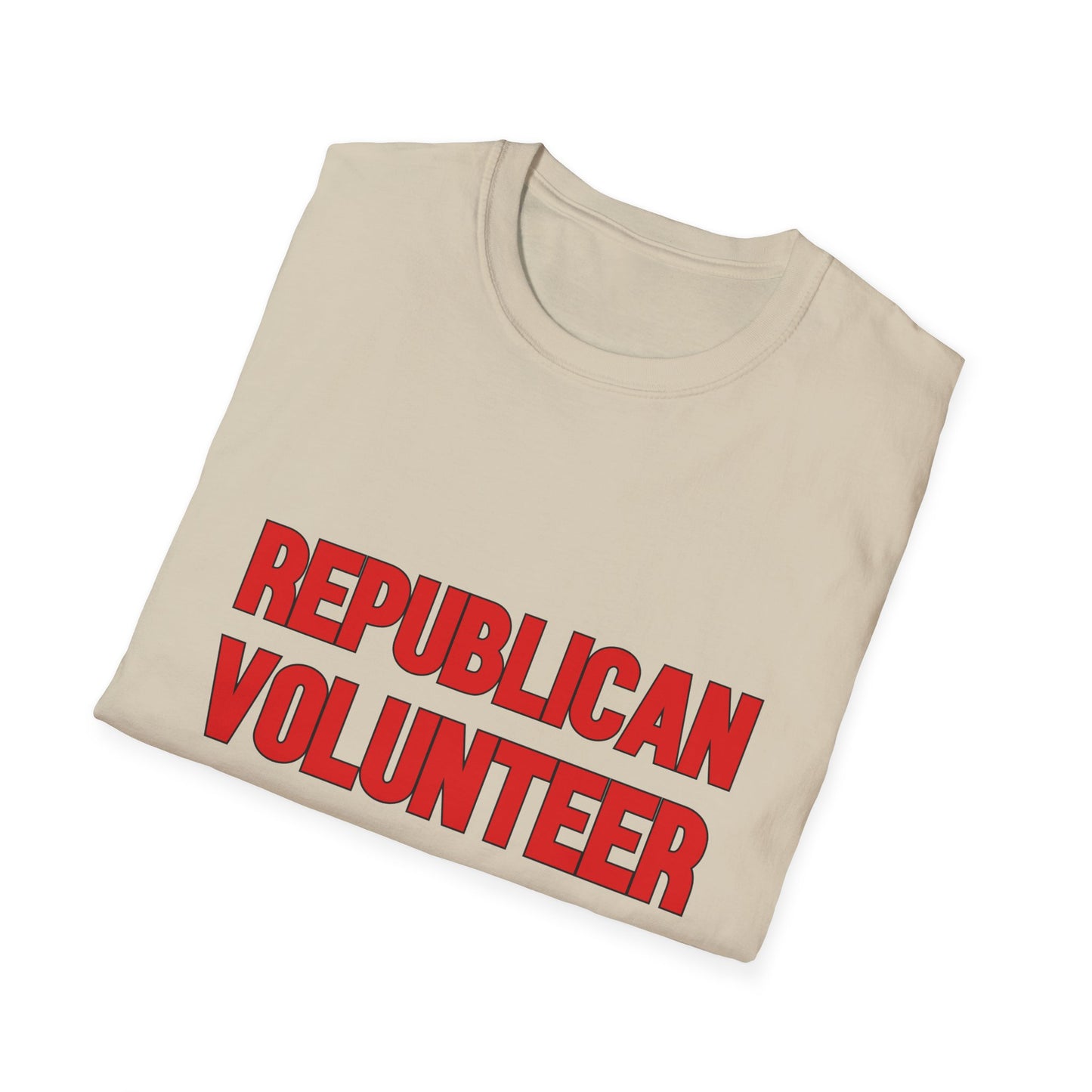 Republican Volunteer Unisex Tshirt (Red Logo) - Sweet Baby Jeez Teez