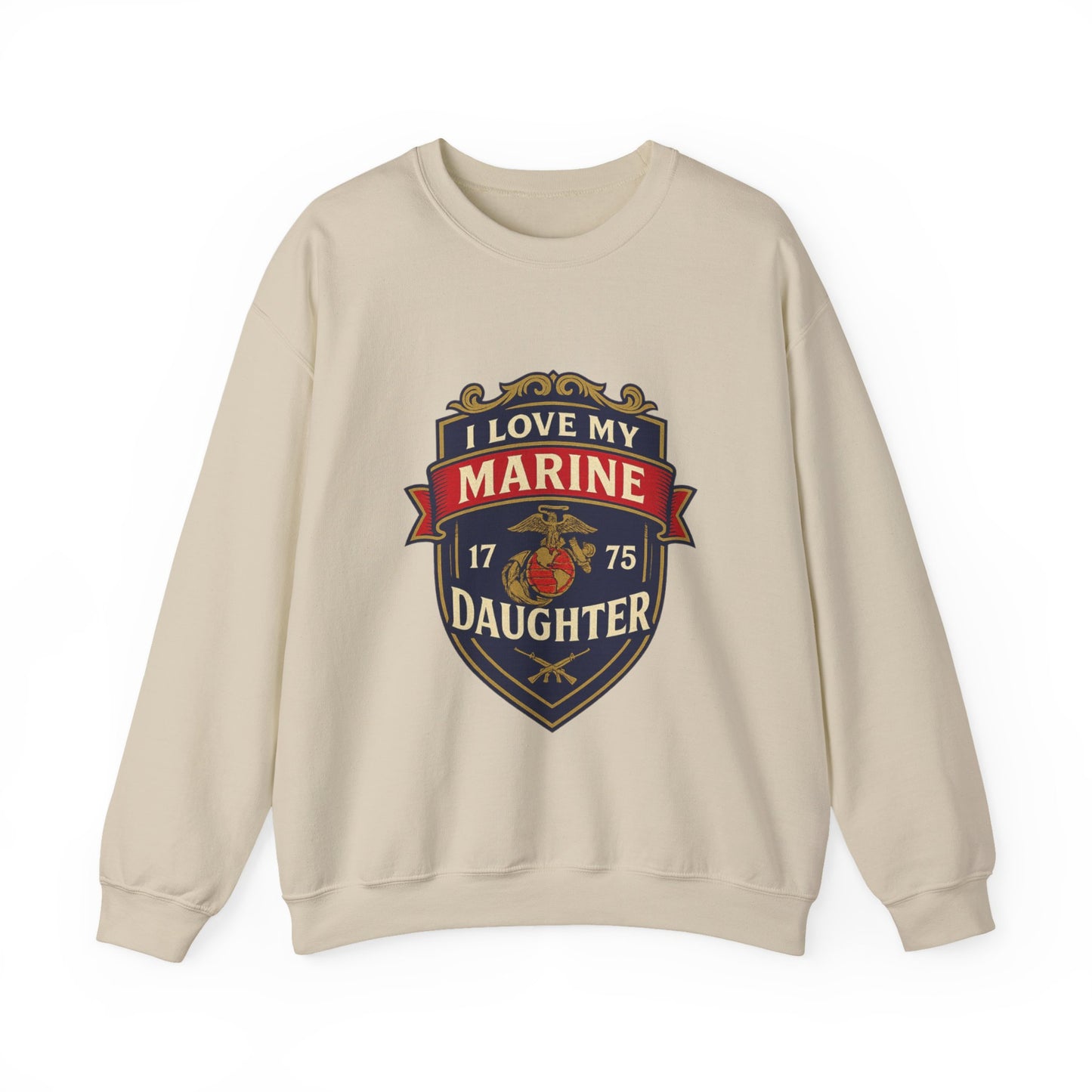 "I Love My Marine Daughter" Patriotic Crewneck Sweatshirt for Marine Military Parents